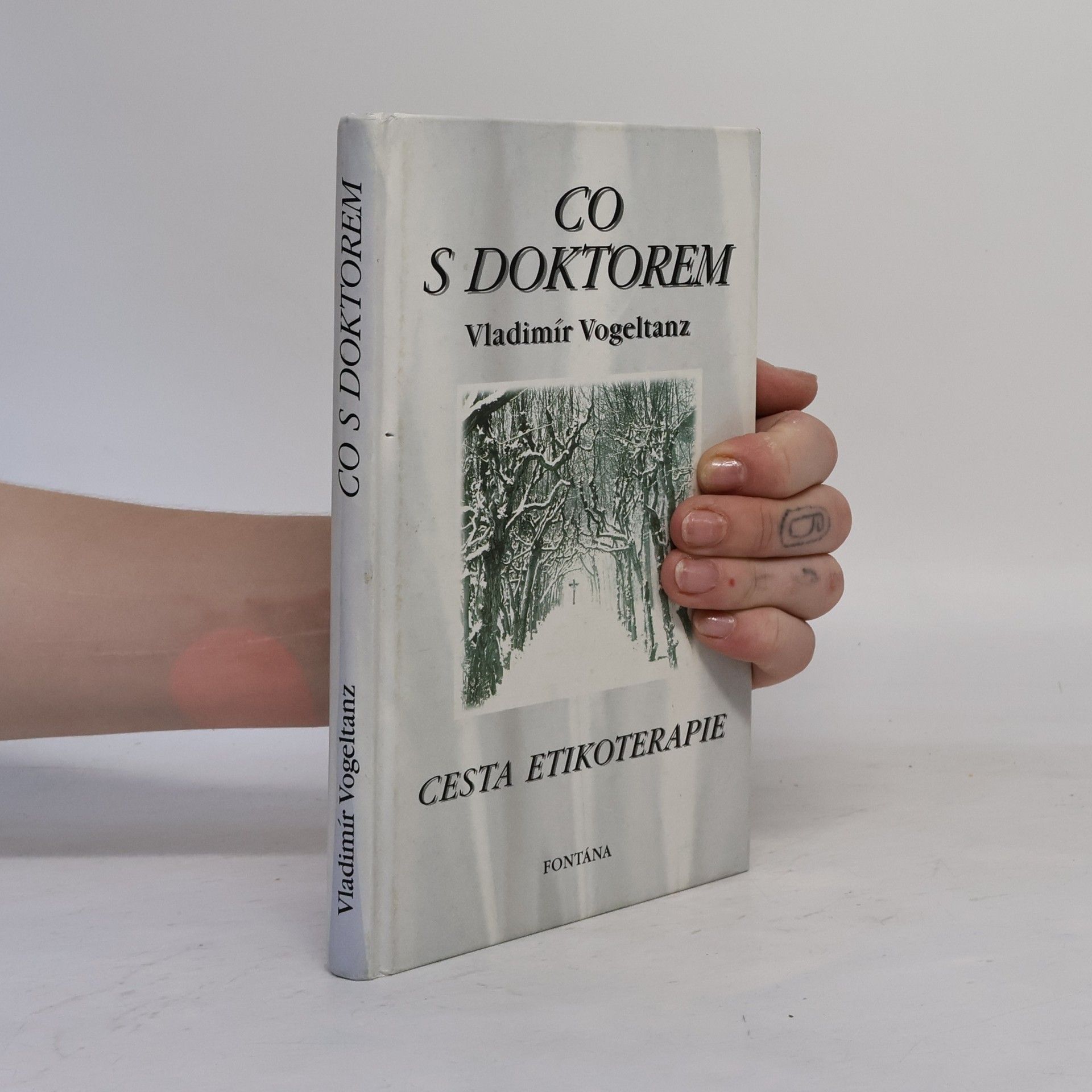Vladimír Vogeltanz Co s doktorem. Cesta etikoterapie