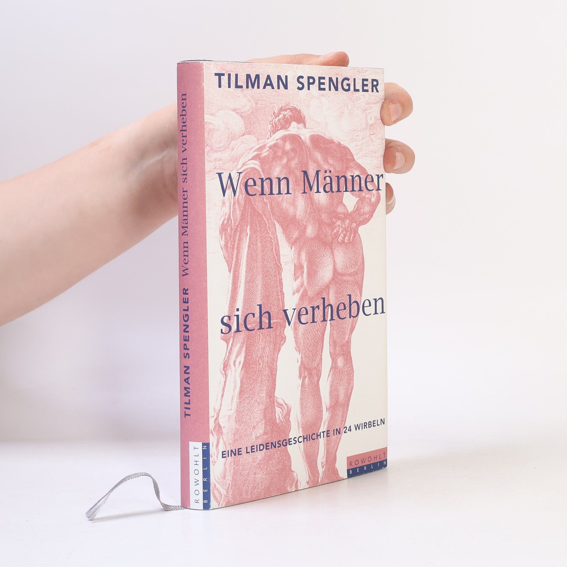 Tilman Spengler Wenn Männer sich verheben