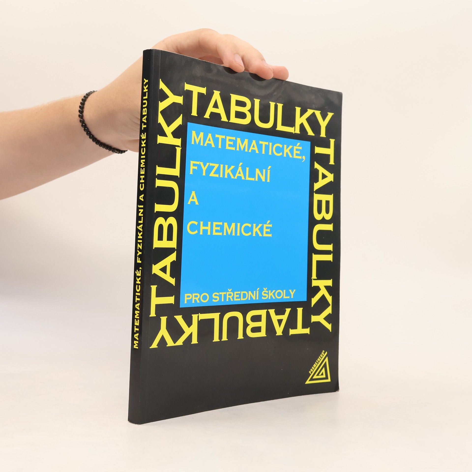 Jiří Mikulčák Matematické, fyzikální a chemické tabulky pro střední školy