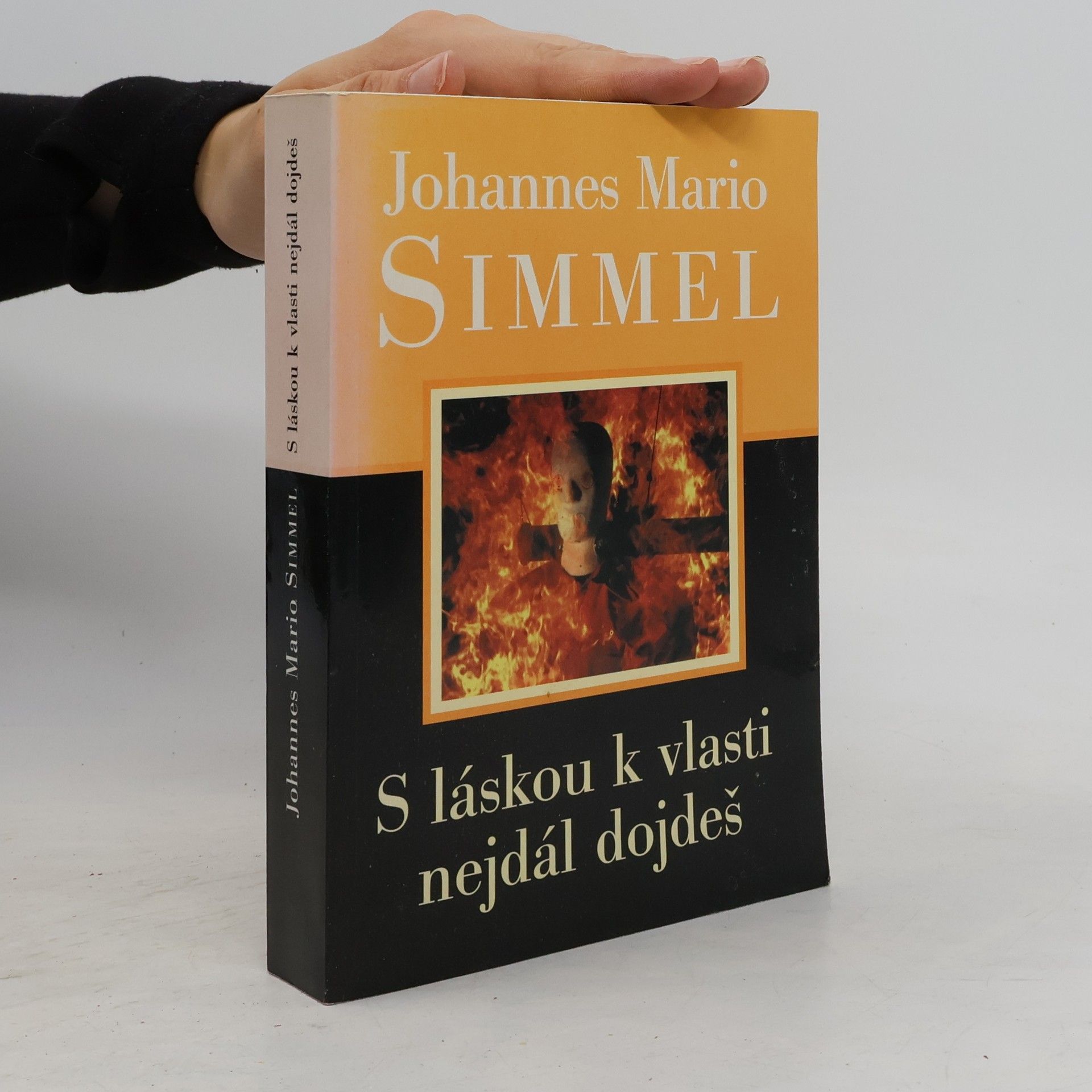 Johannes Mario Simmel S láskou k vlasti nejdál dojdeš
