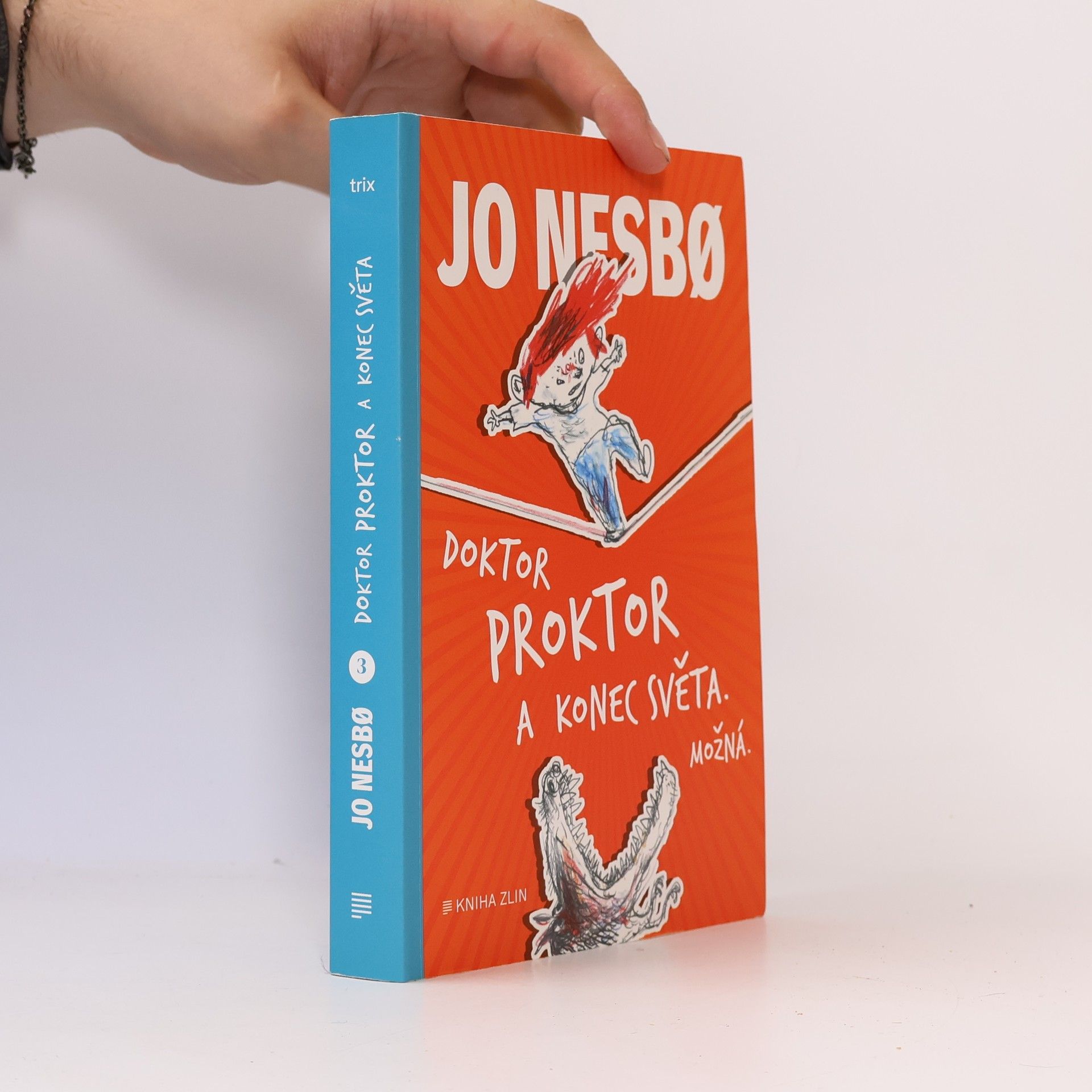 Jo Nesbø Doktor Proktor a konec světa. Možná...