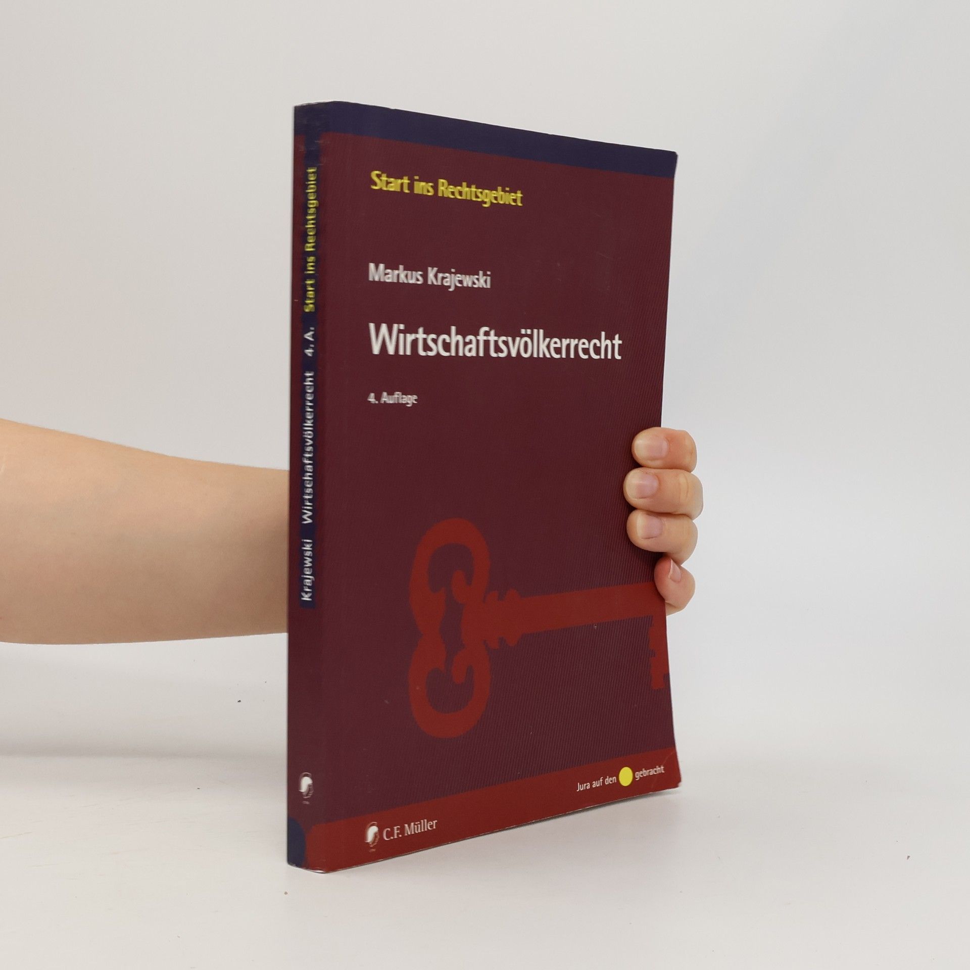 Start ins Rechtsgebiet: Wirtschaftsvölkerrecht - 4. Auflage
