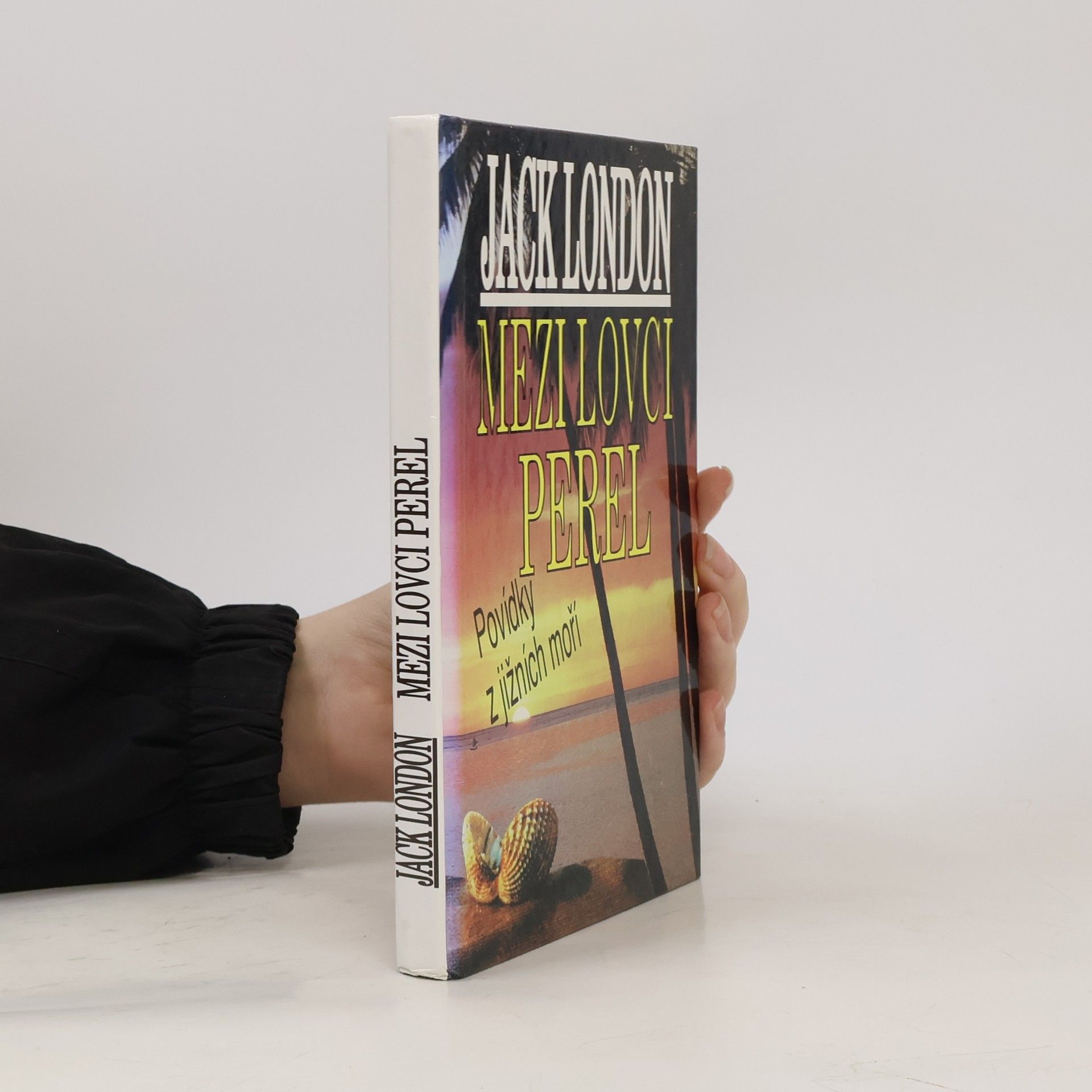 Jack London Mezi lovci perel : povídky z jižních moří