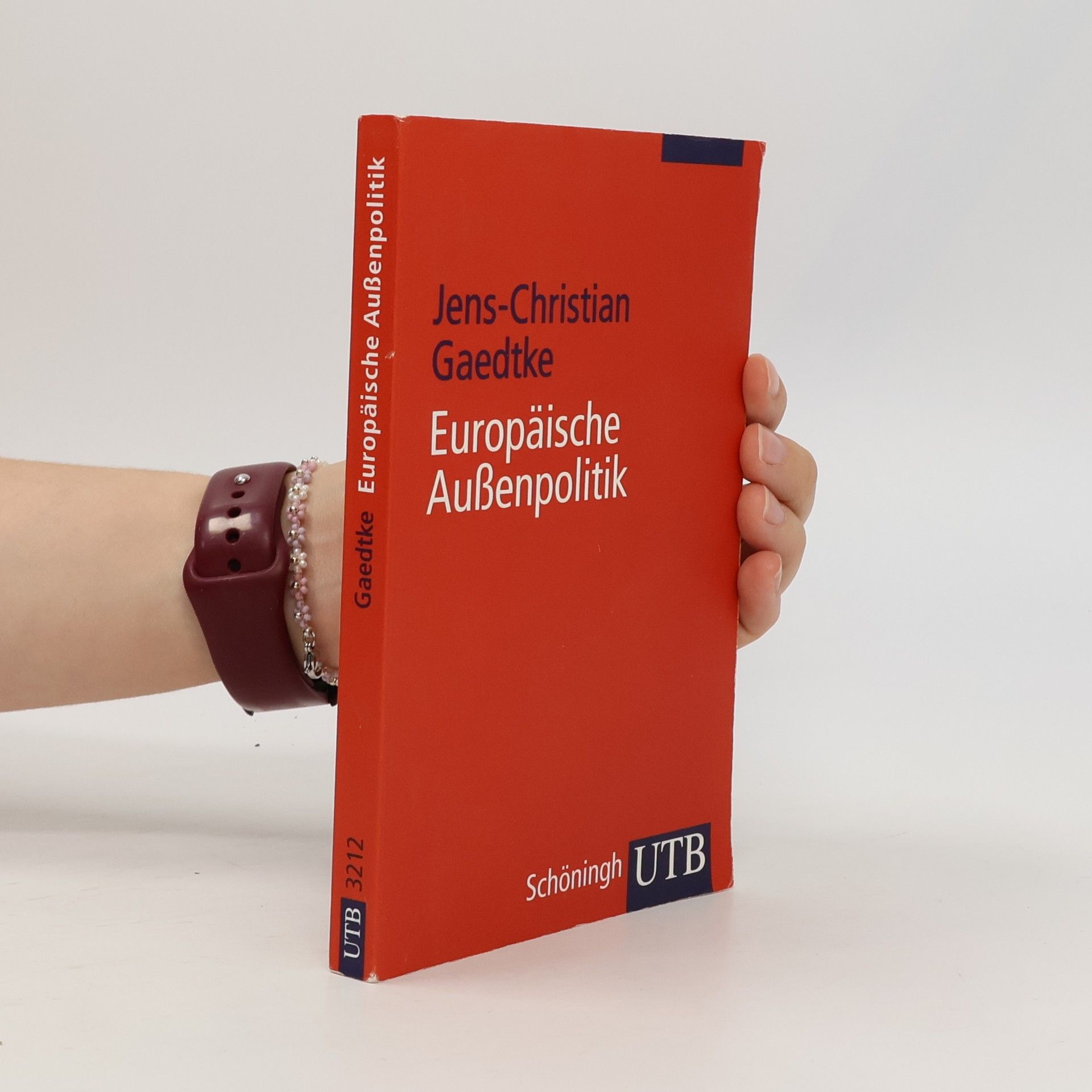 Jens-Christian Gaedtke Europäische Außenpolitik