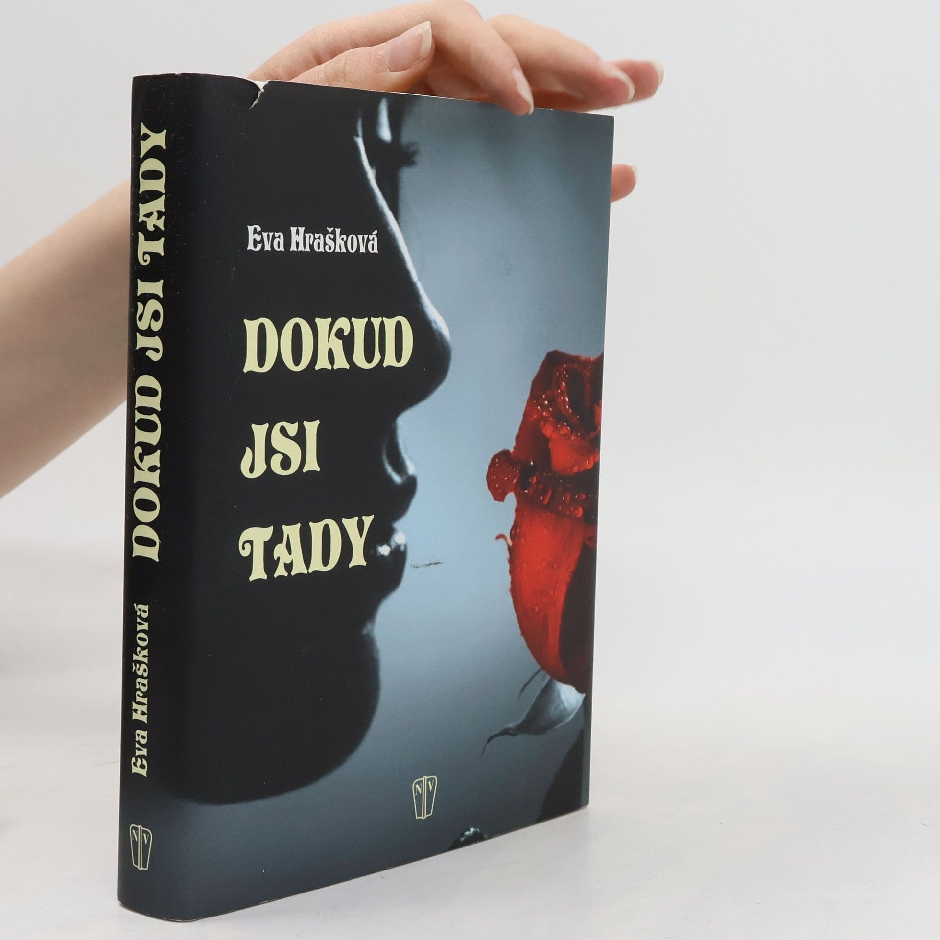 Eva Hrašková Dokud jsi tady