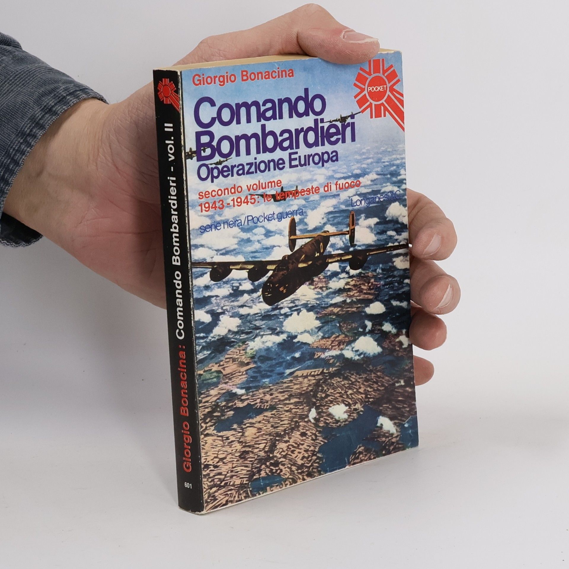 Giorgio Bonacina Comando bombardieri, operazione Europa 2