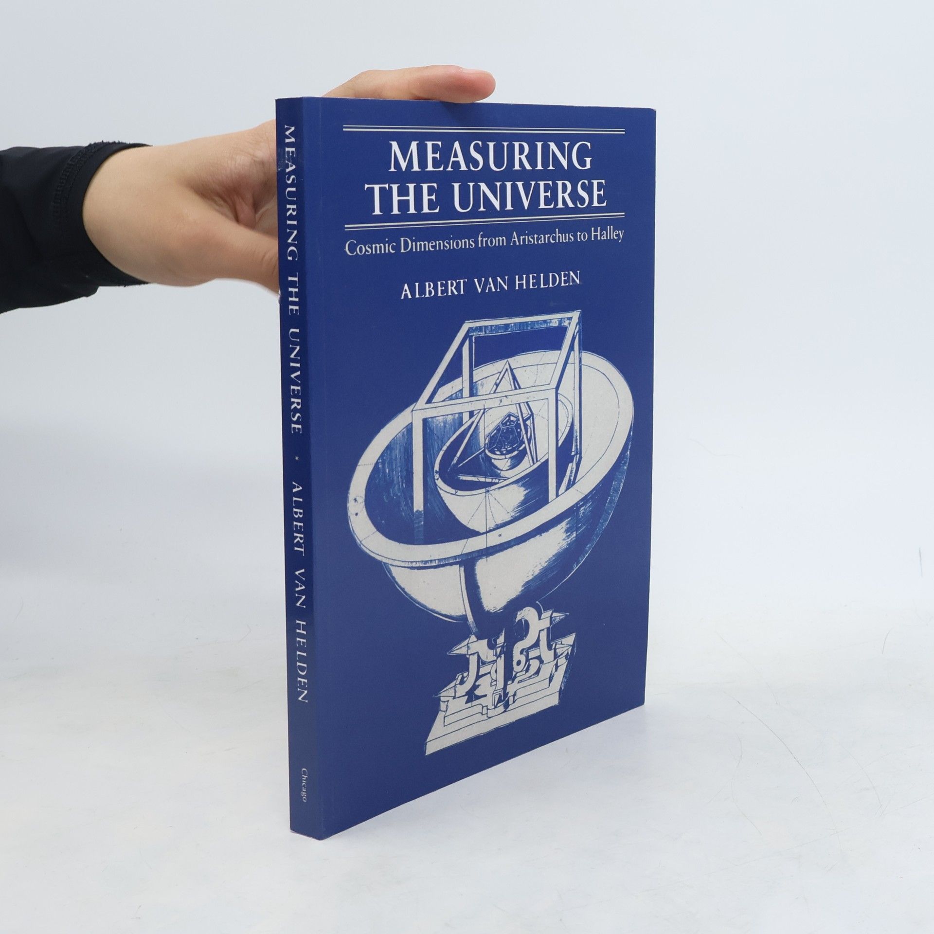 Albert Van Helden Measuring the Universe
