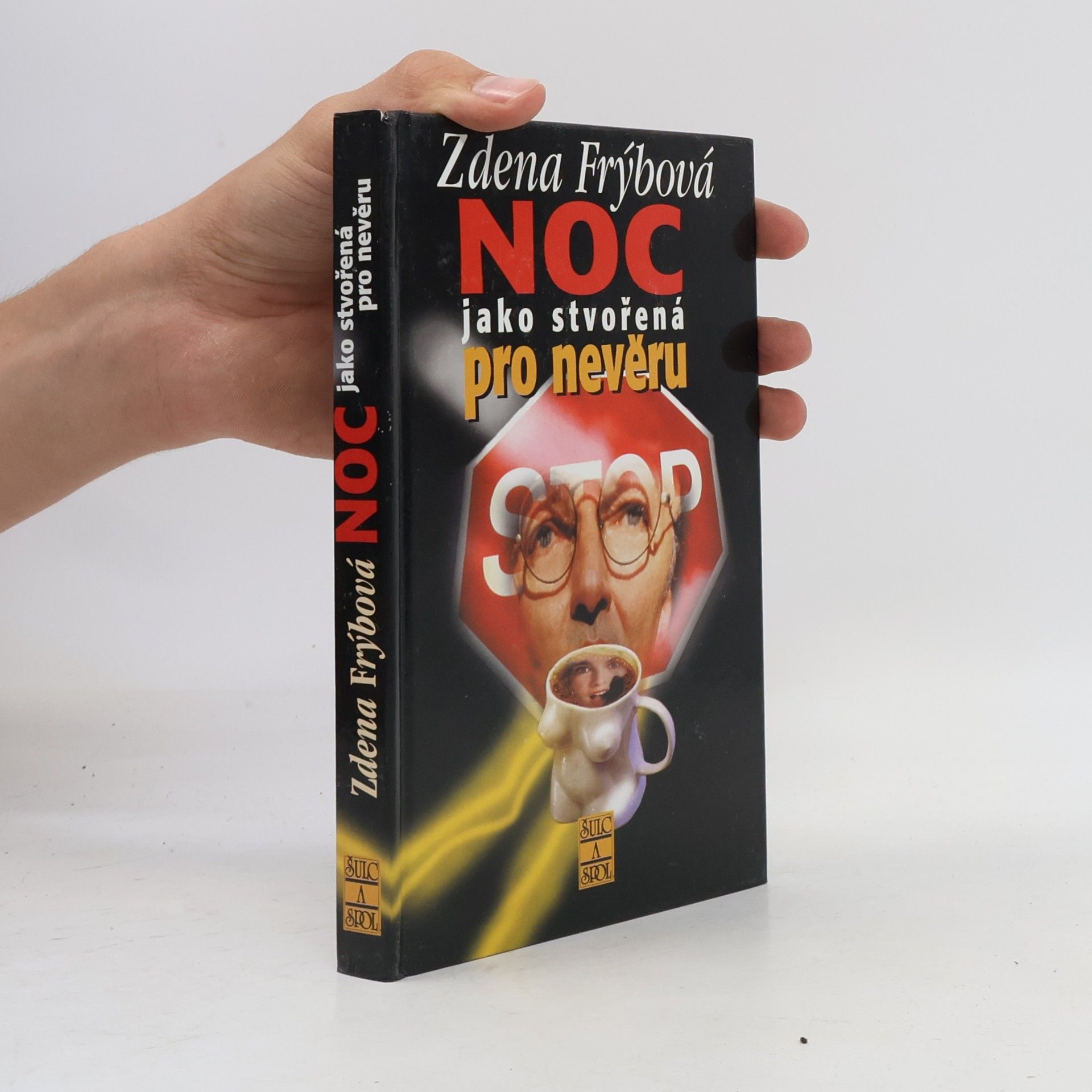 Zdena Frýbová Noc jako stvořená pro nevěru