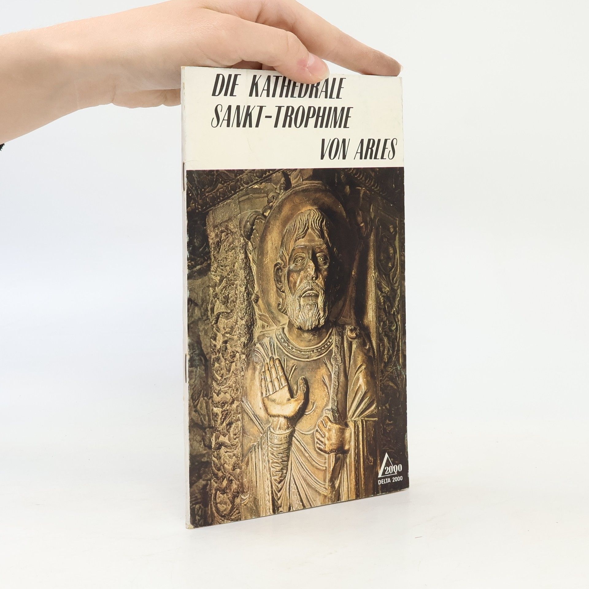 Autorenkollektiv Die Kathedrale Sankt-Trophime von Arles