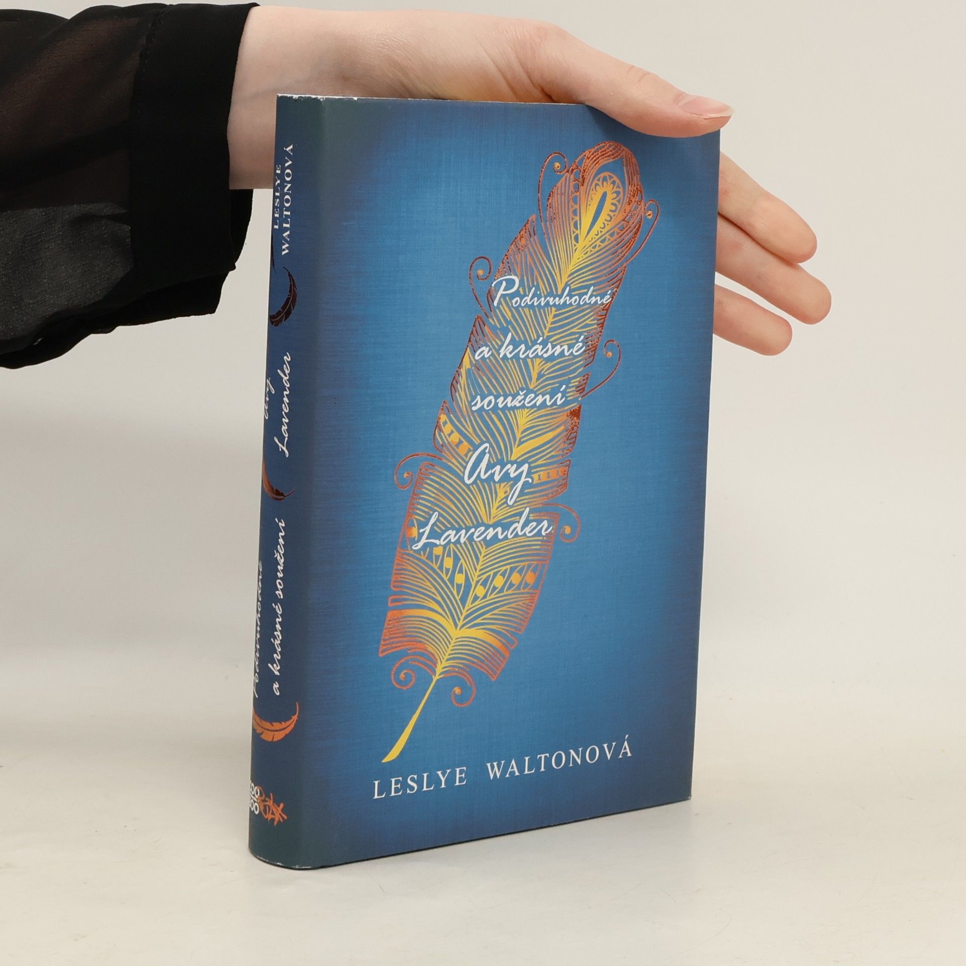 Leslye Walton Podivuhodné a krásné soužení Avy Lavender