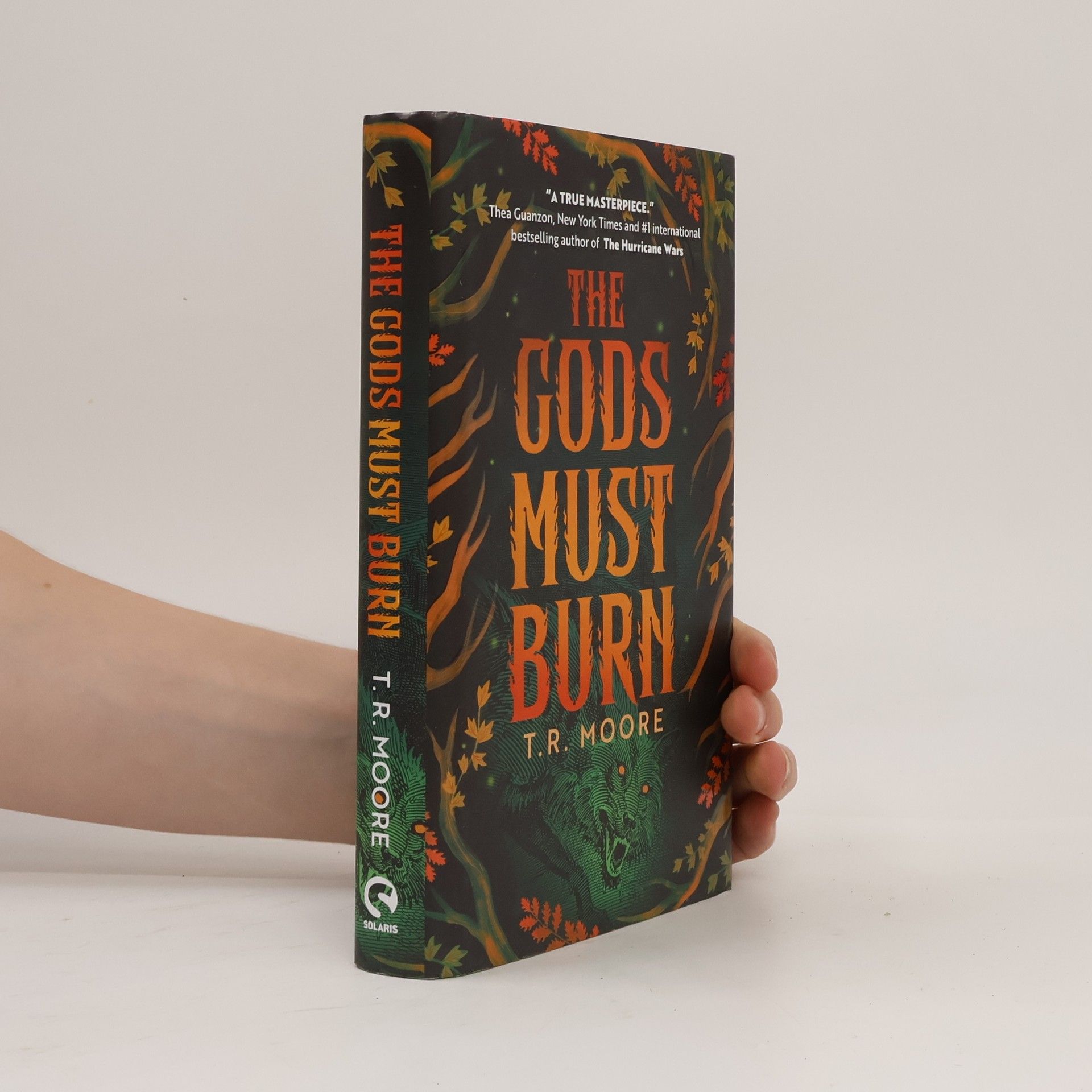 T.R. Moore The Gods Must Burn