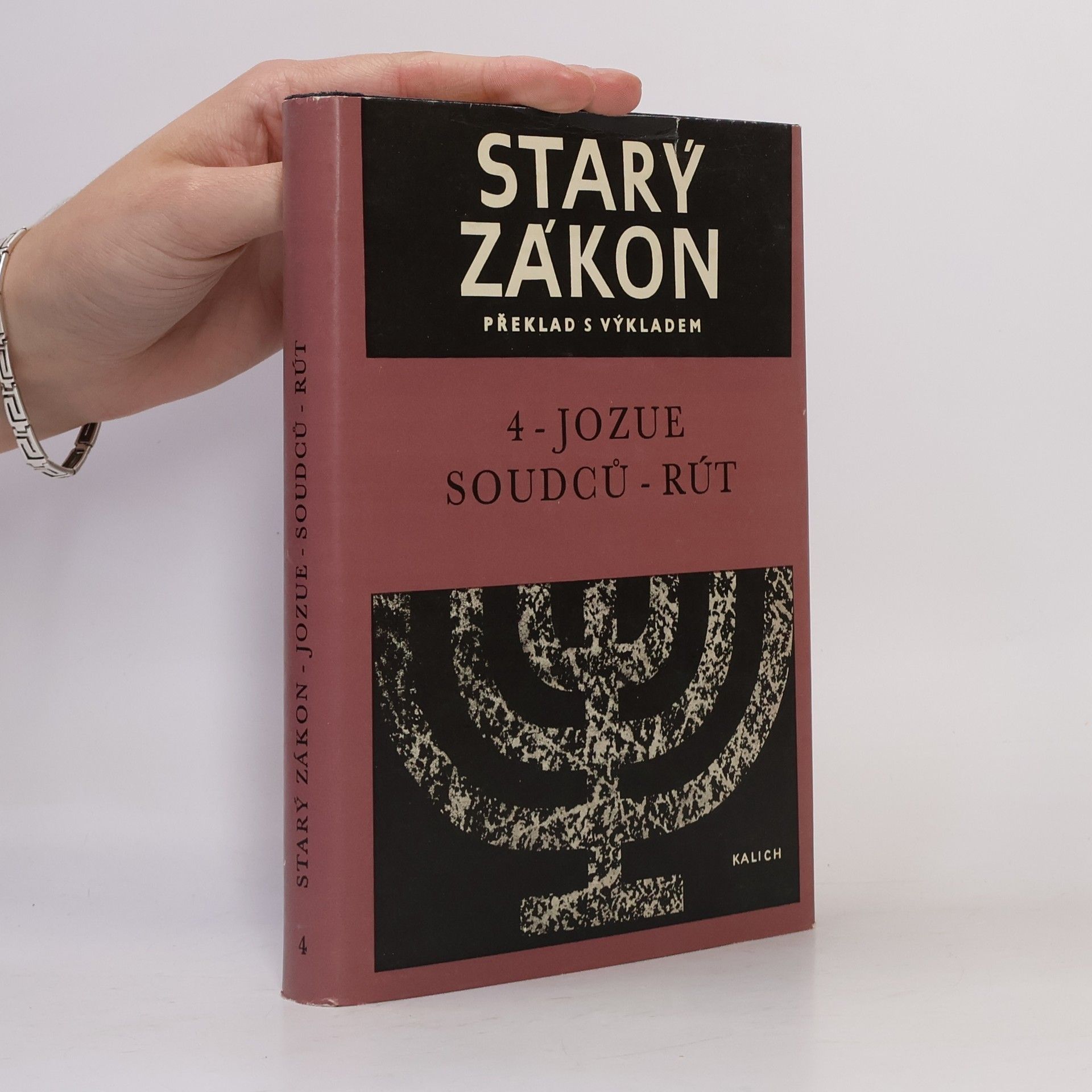 Collectif d'auteurs Starý zákon. Překlad s výkladem. Nový překlad Písma svatého. 4, Jozue - Soudců - Rút