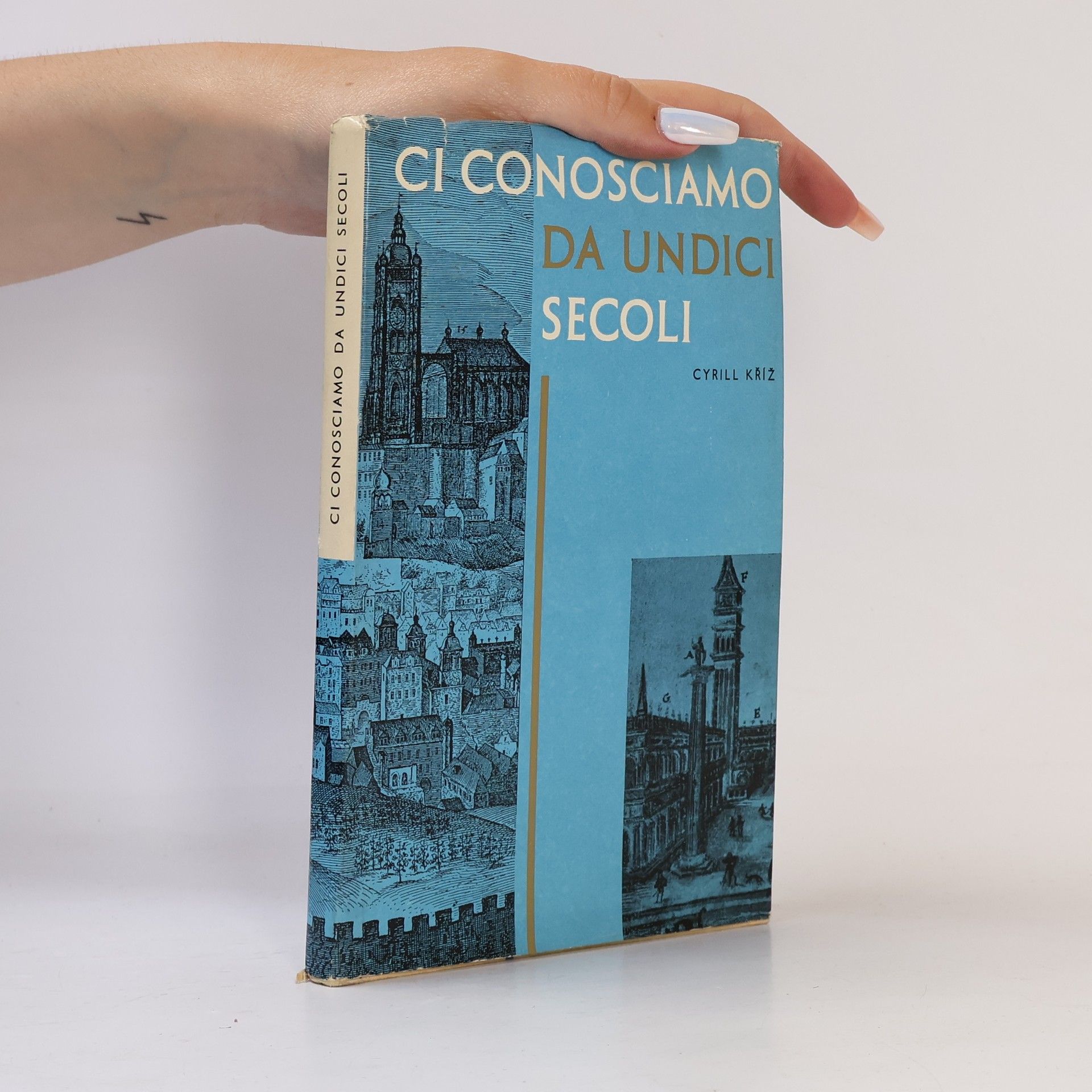 Cyril Kříž Ci conosciamo da undici secoli