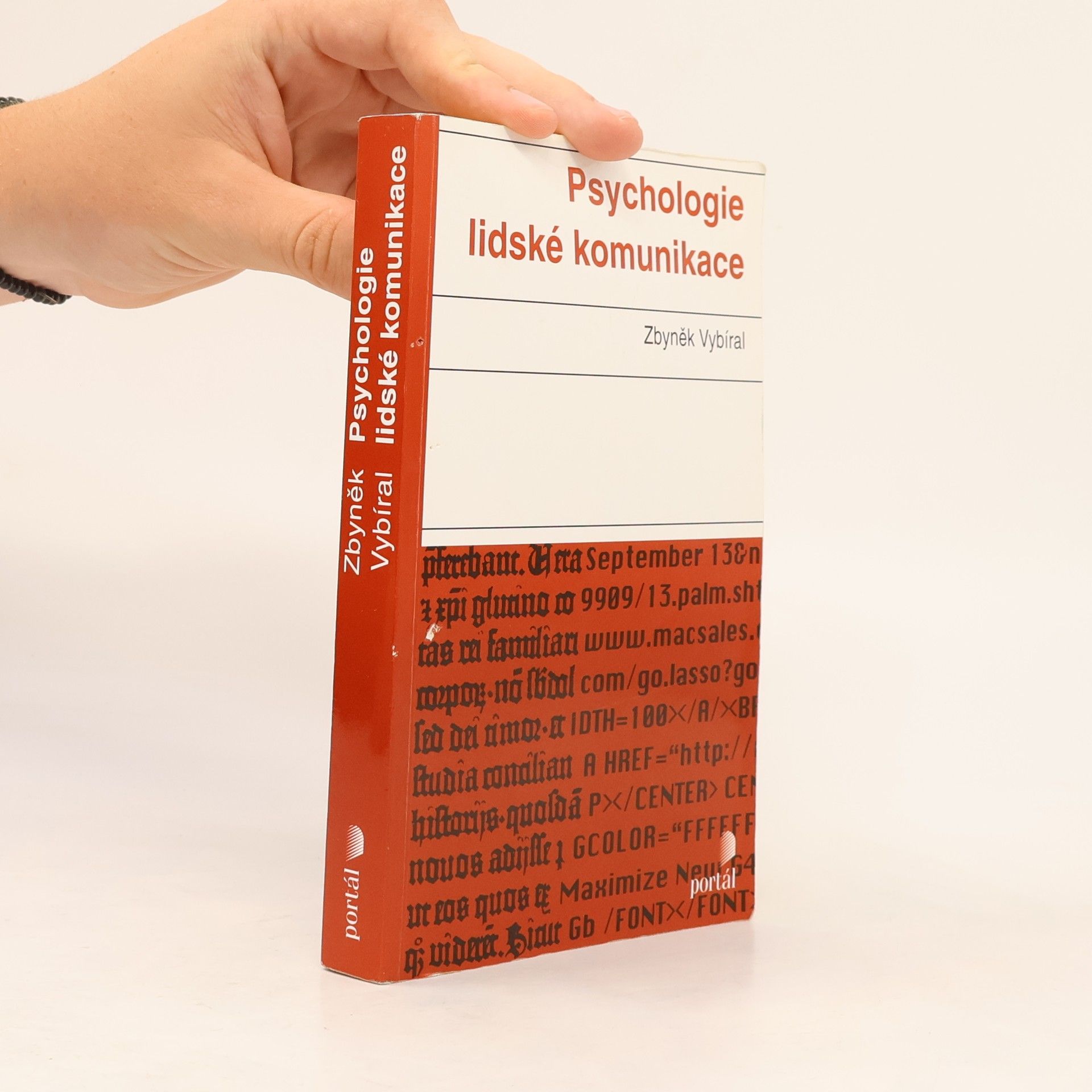 Zbyněk Vybíral Psychologie lidské komunikace