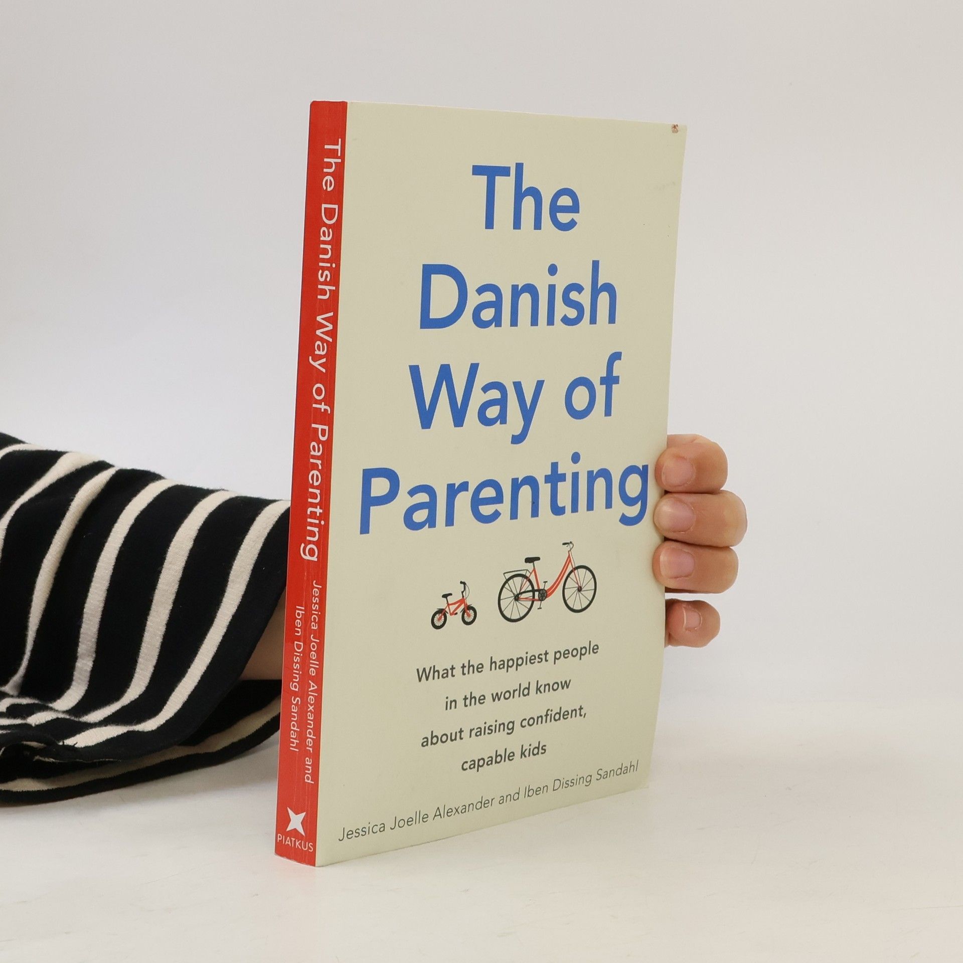 Jessica Joelle Alexander The Danish way of parenting