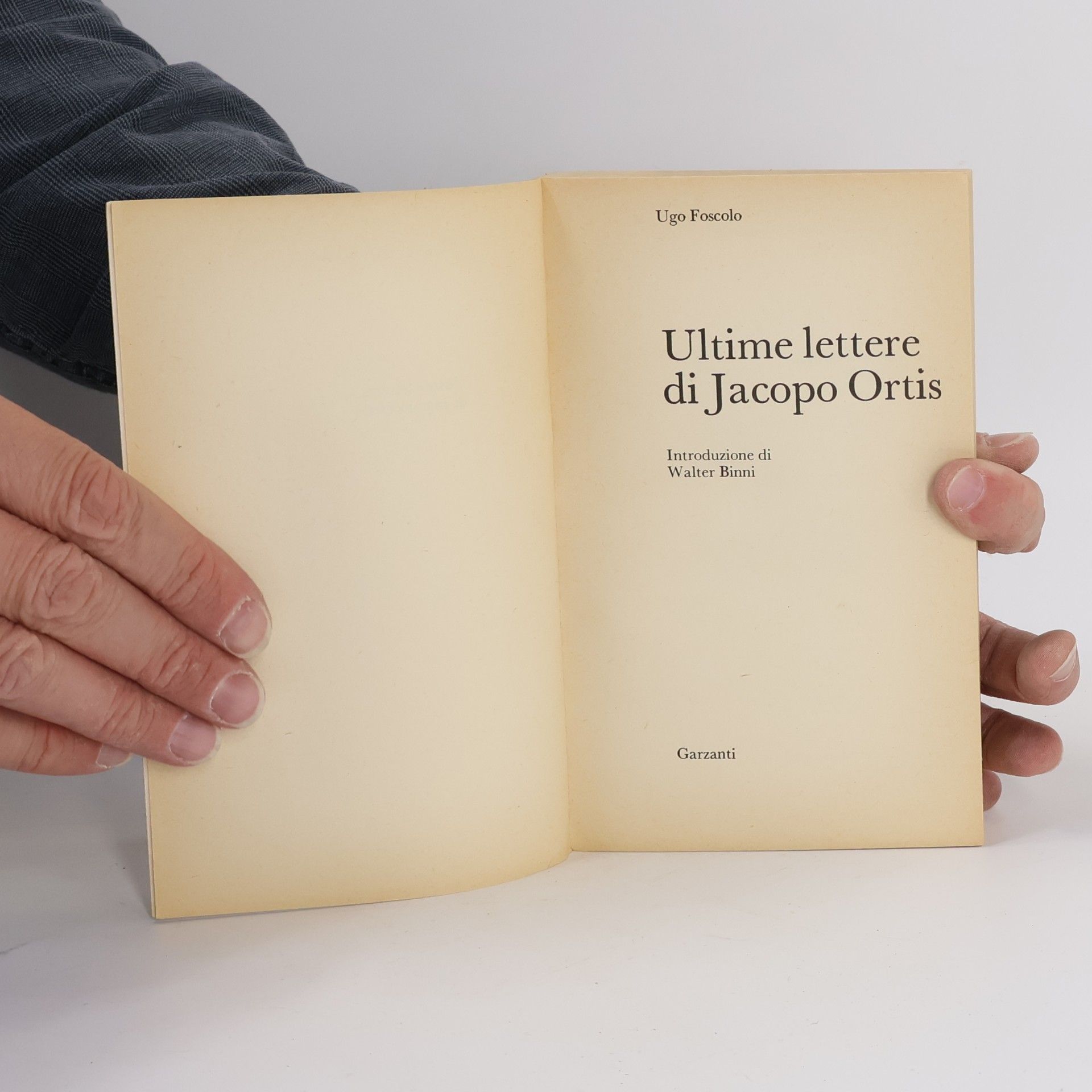 Ugo Foscolo Ultime lettere di Jacopo Ortis