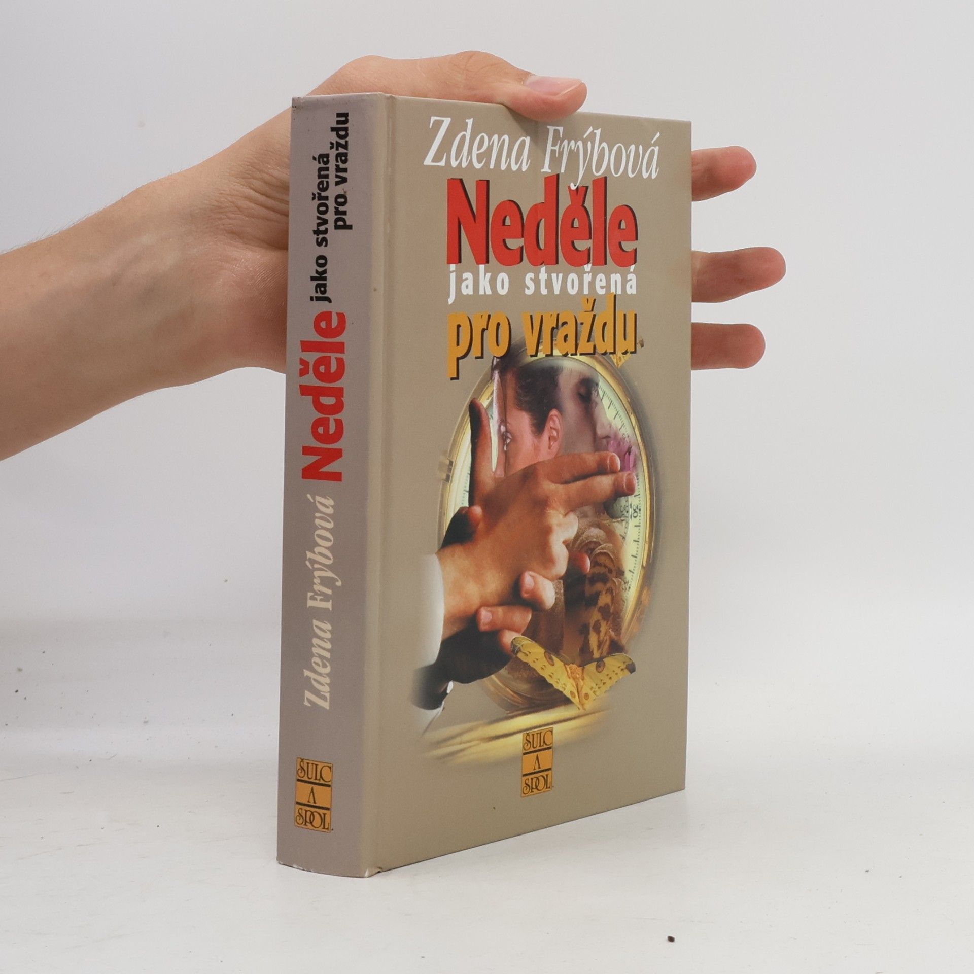 Zdena Frýbová Neděle jako stvořená pro vraždu