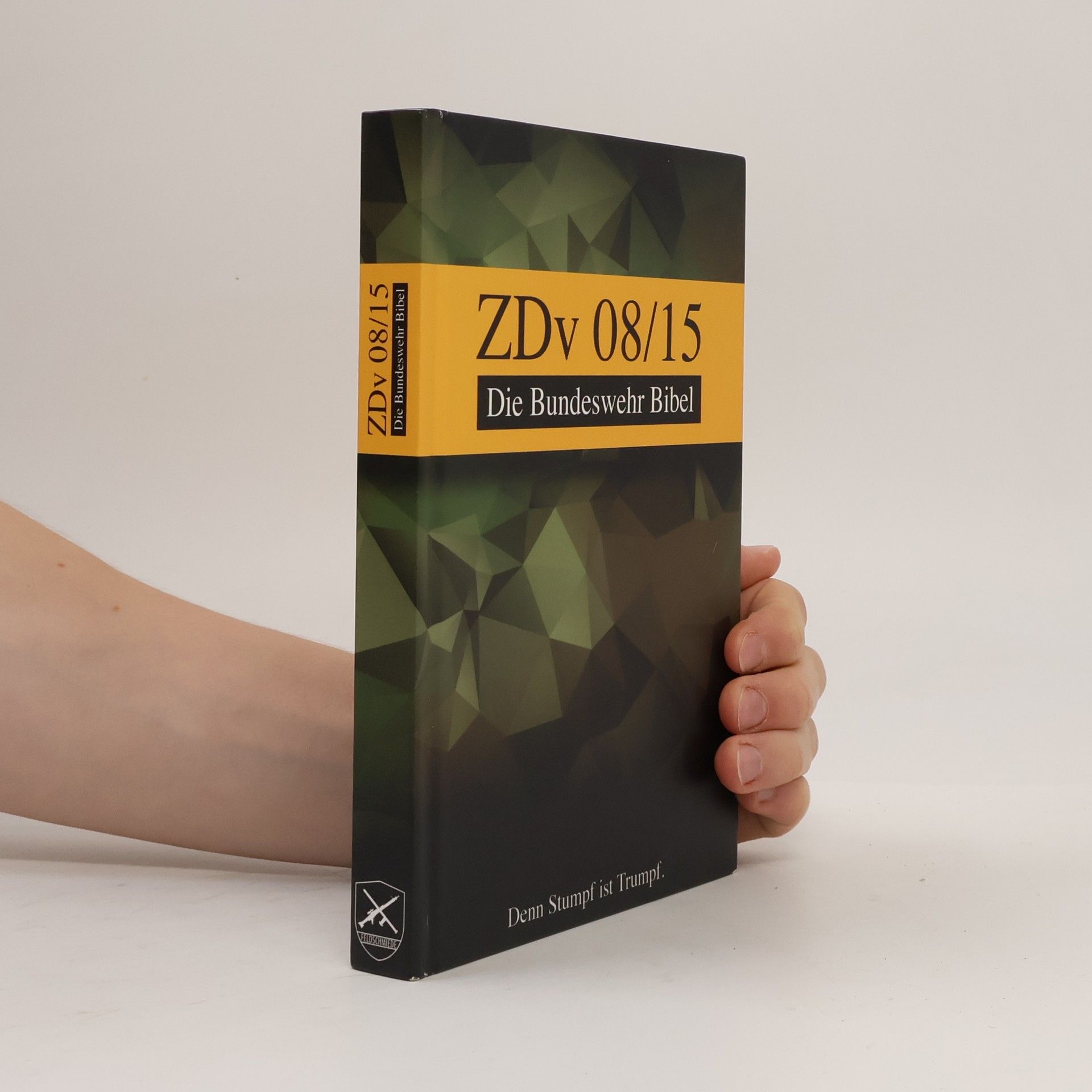 Dario Hofschneider ZDv 08/15 - Die Bundeswehr Bibel