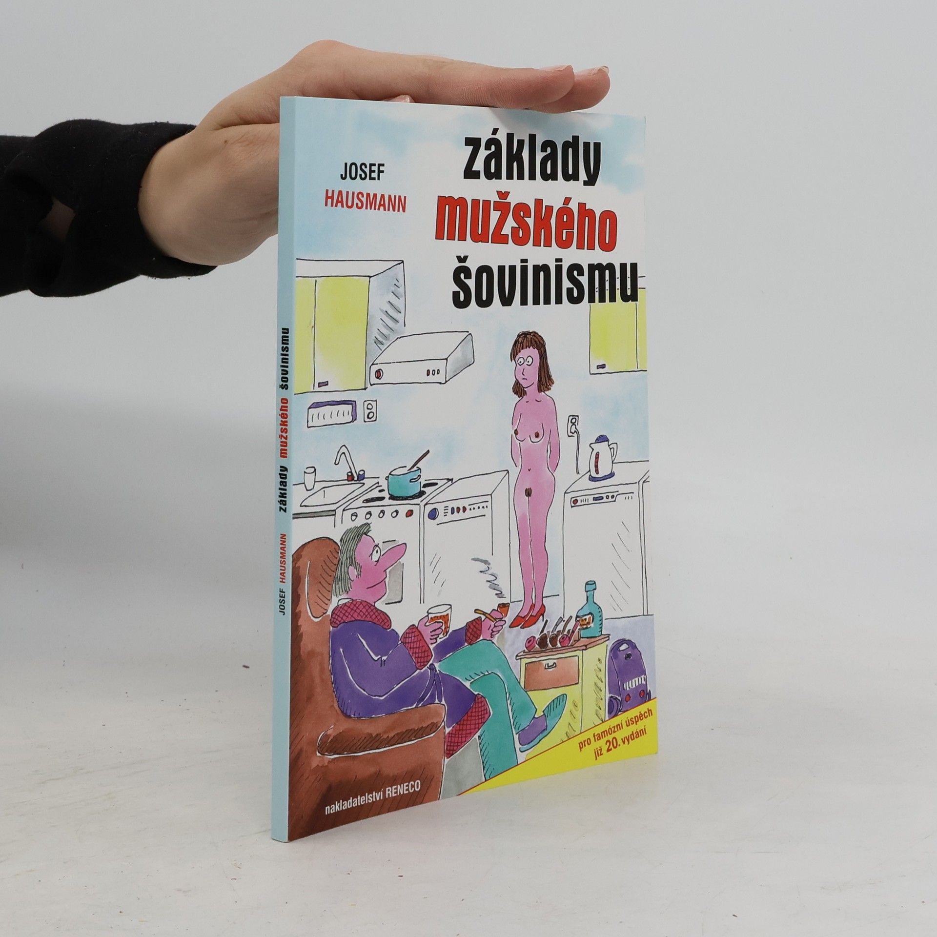 Josef Hausmann Základy mužského šovinismu