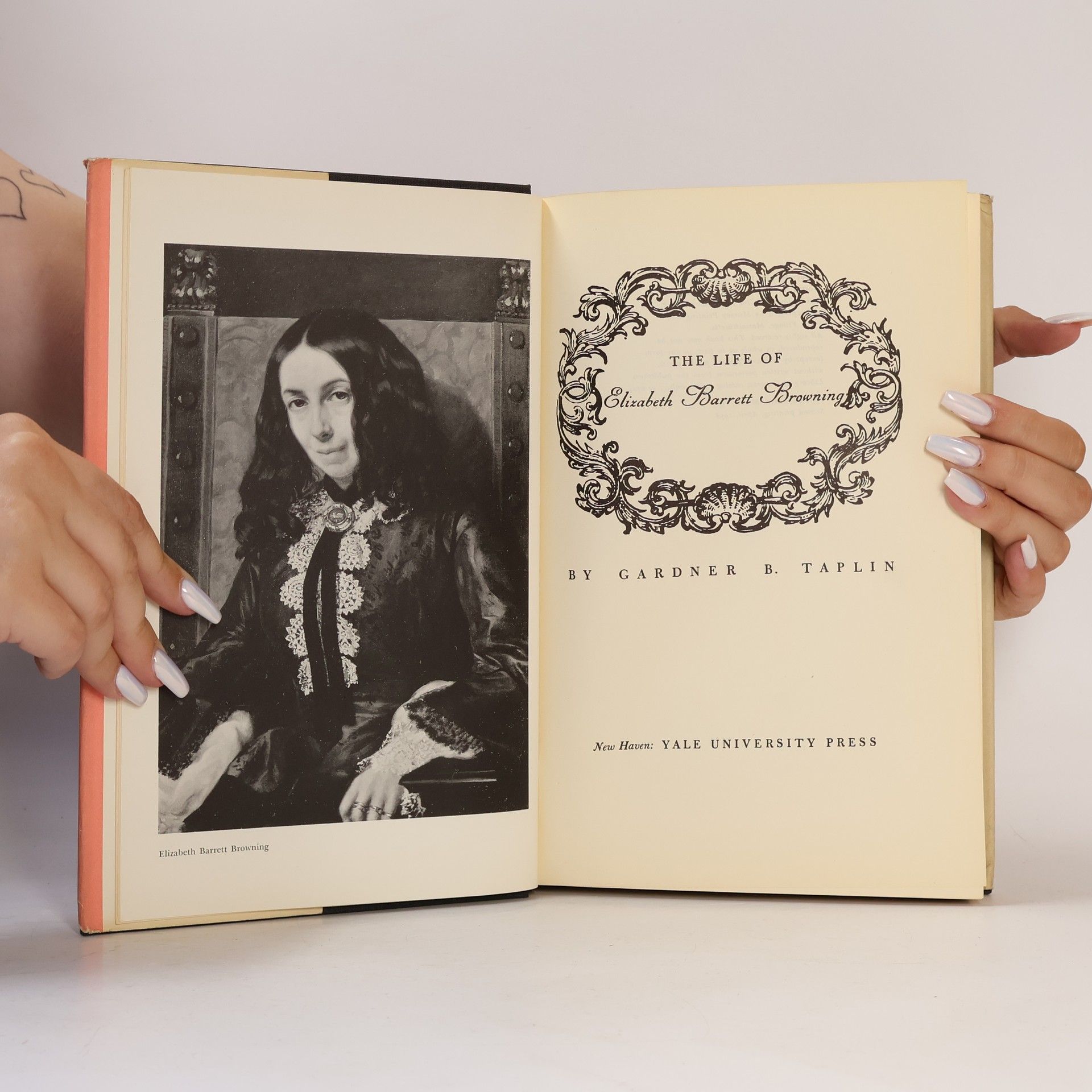 Gardner B. Taplin The Life of Elizabeth Barrett Browning