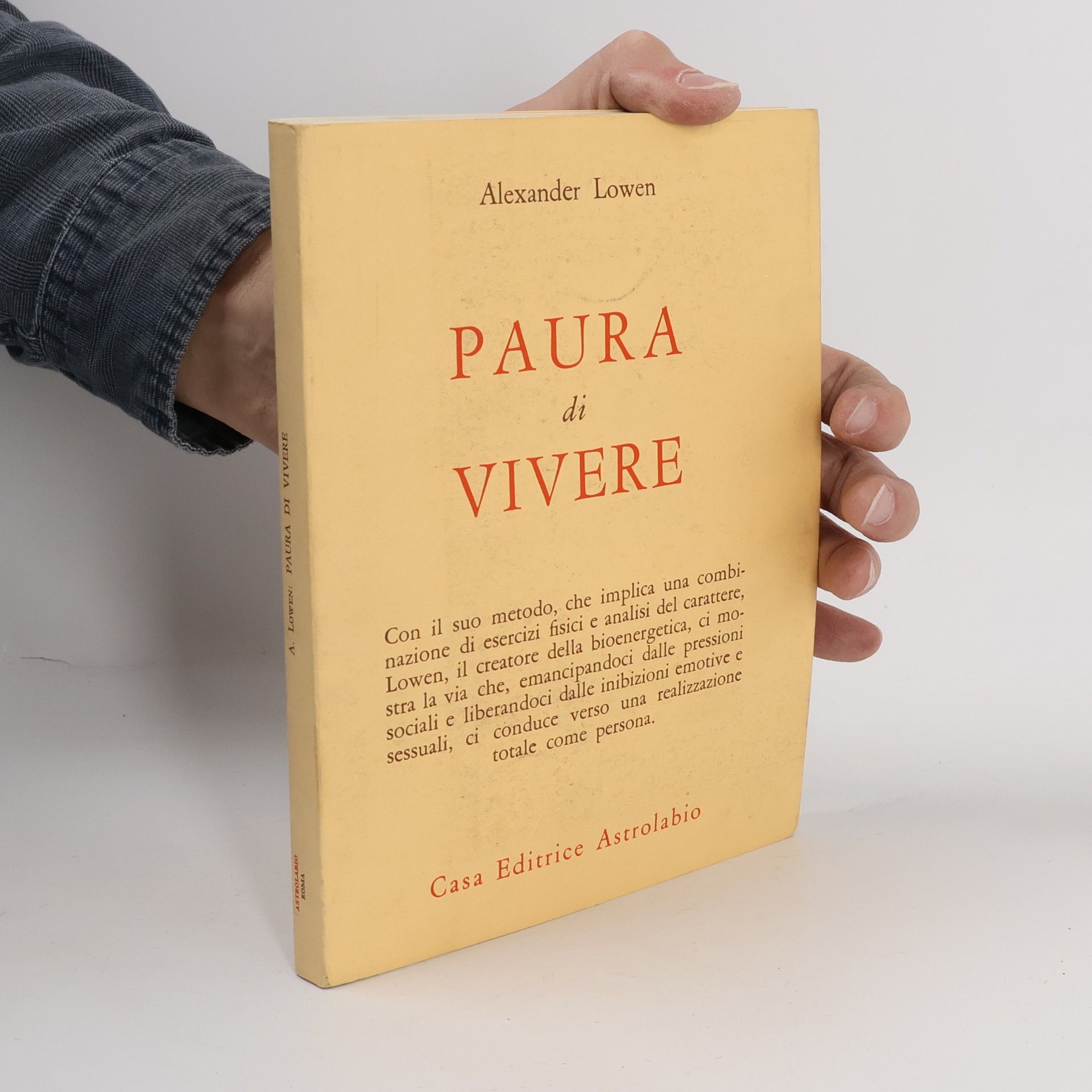 Alexander Lowen Paura di vivere