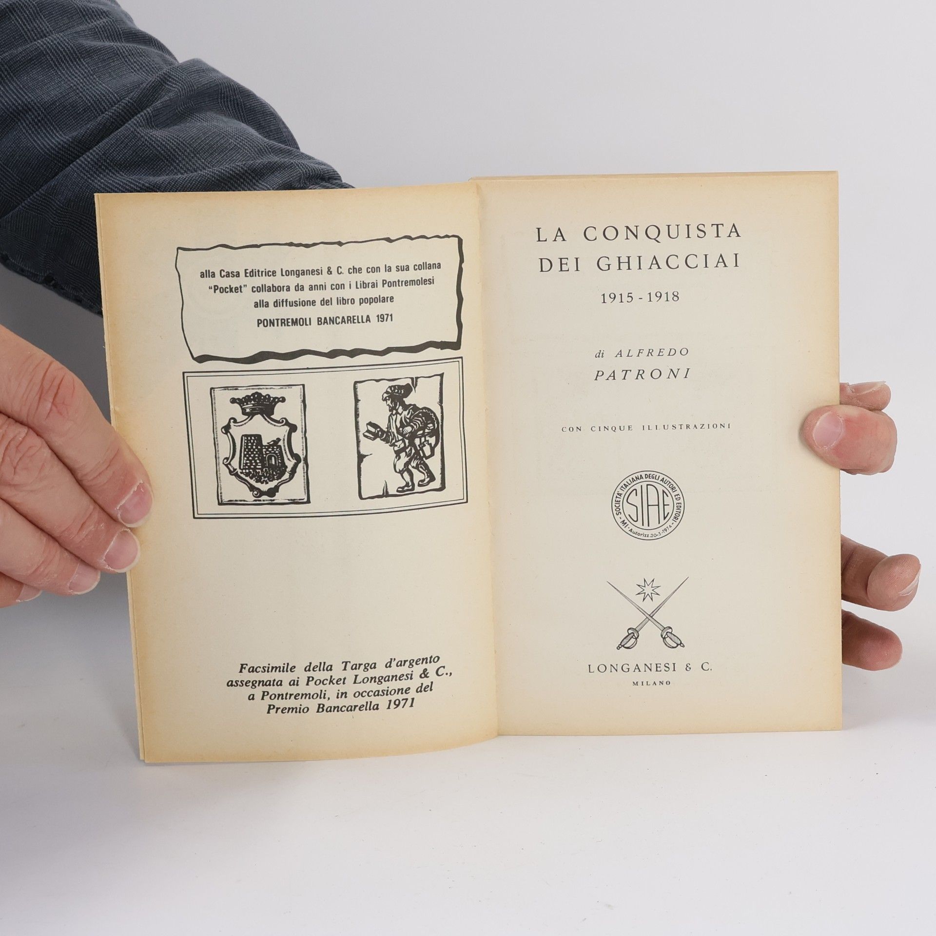 Alfredo Patroni La Conquista dei Ghiacciai 1915-1918