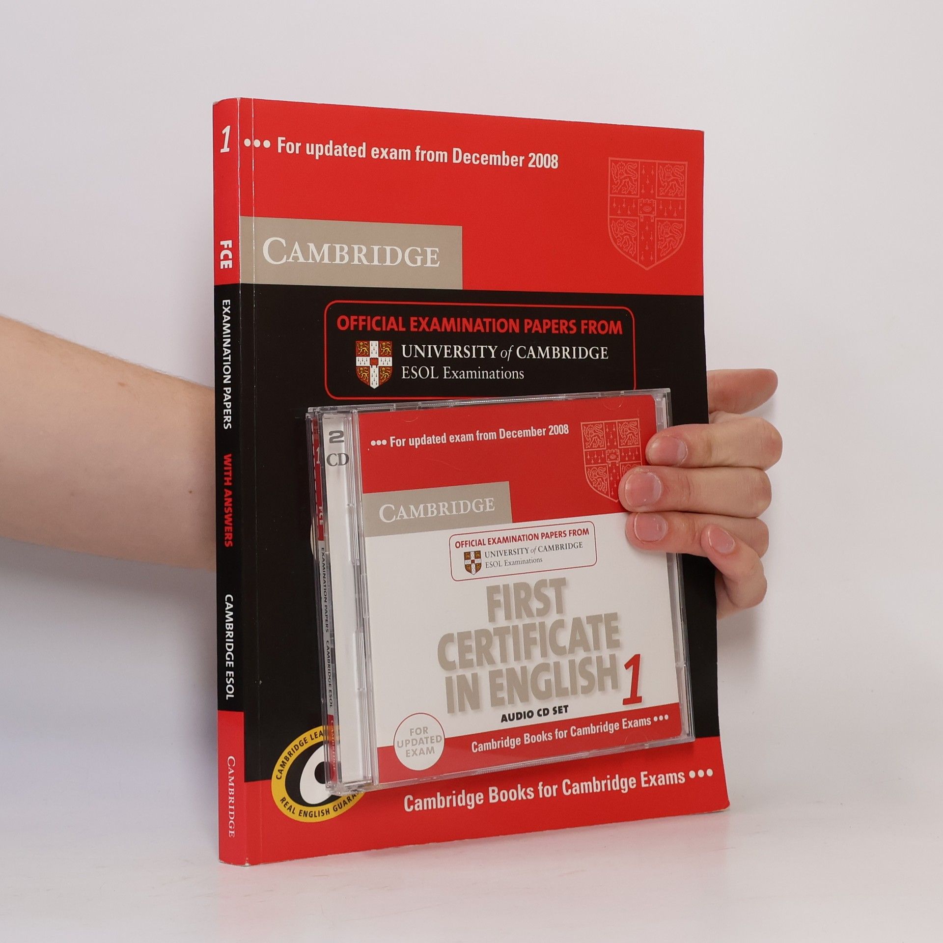 Collectif d'auteurs First certificate in English. 1 : with answers : official examination papers from University of Cambridge ESOL examinations