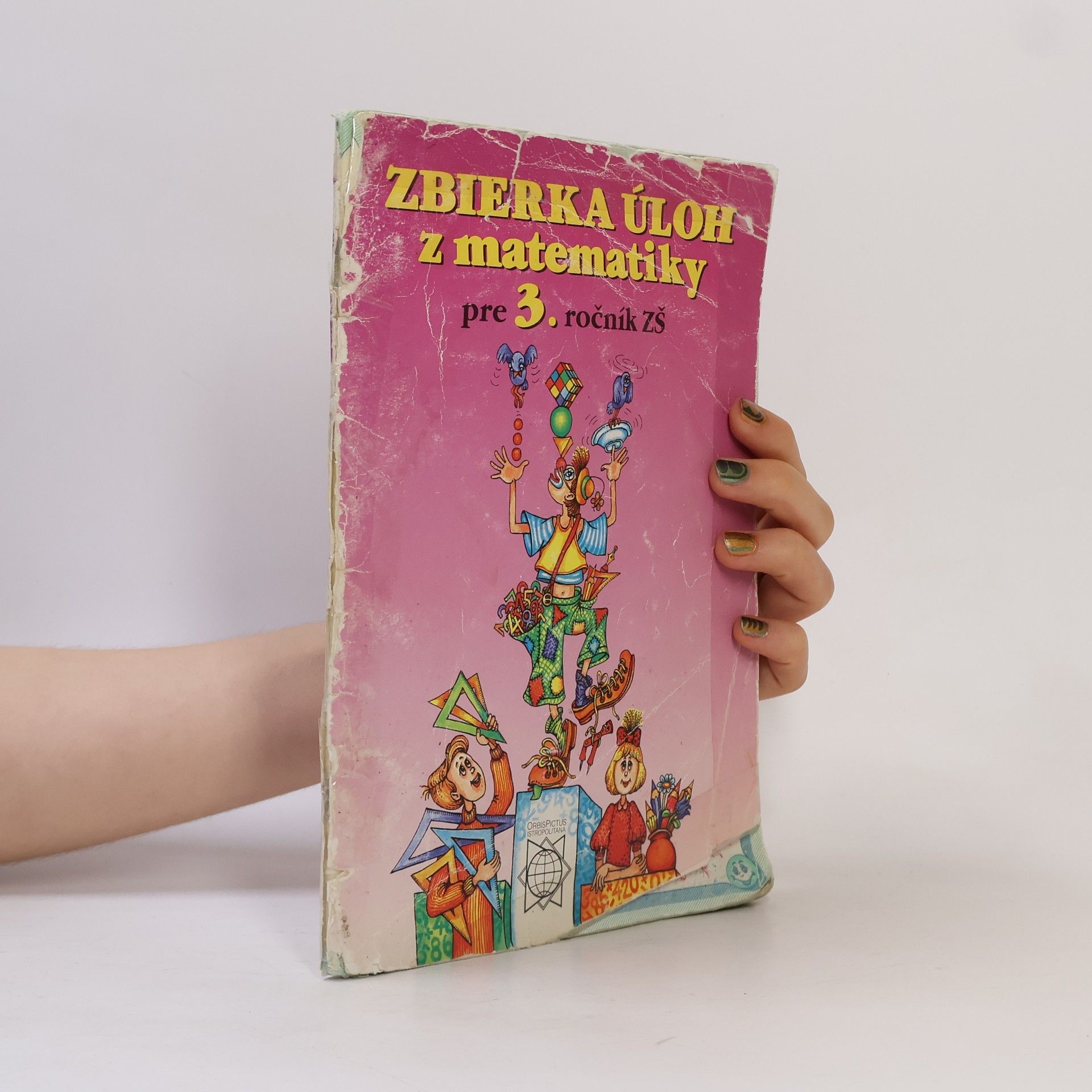 Zuzana Pytlová Zbierka úloh z matematiky pre 3. ročník ZŠ