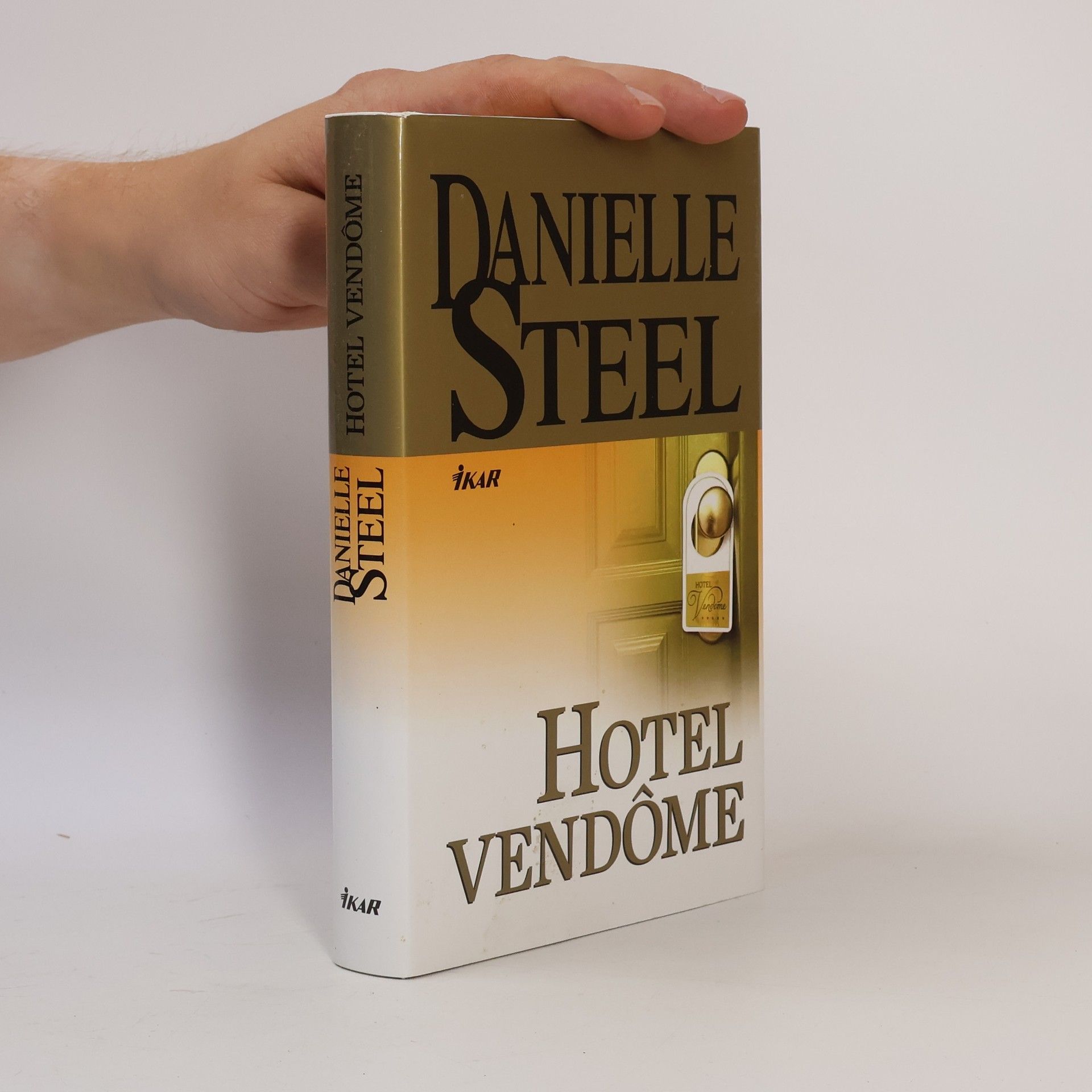 Danielle Steelová Hotel Vendôme