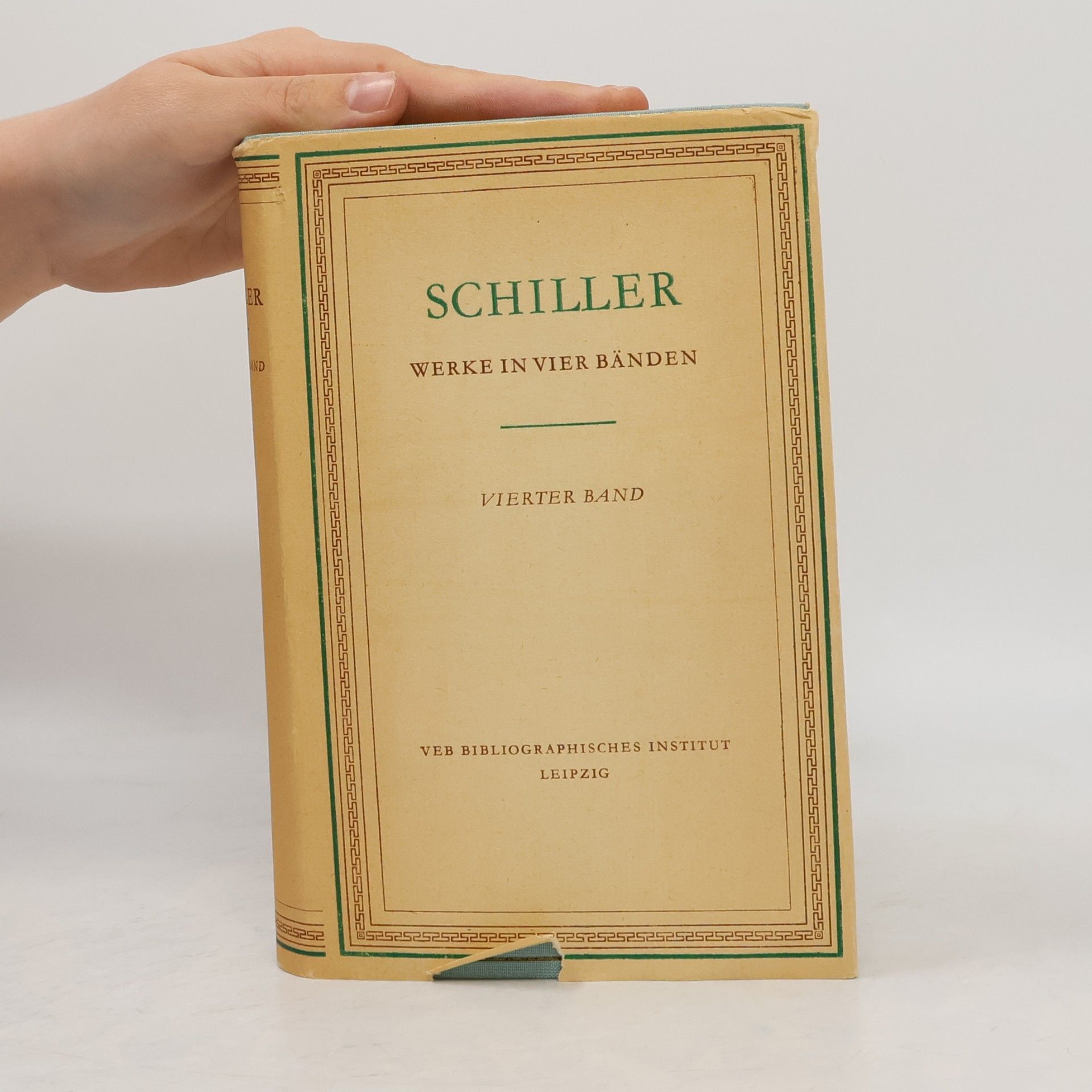 Friedrich Schiller Schillers Werke in vier Bänden. Die grossen historischen Schriften 4