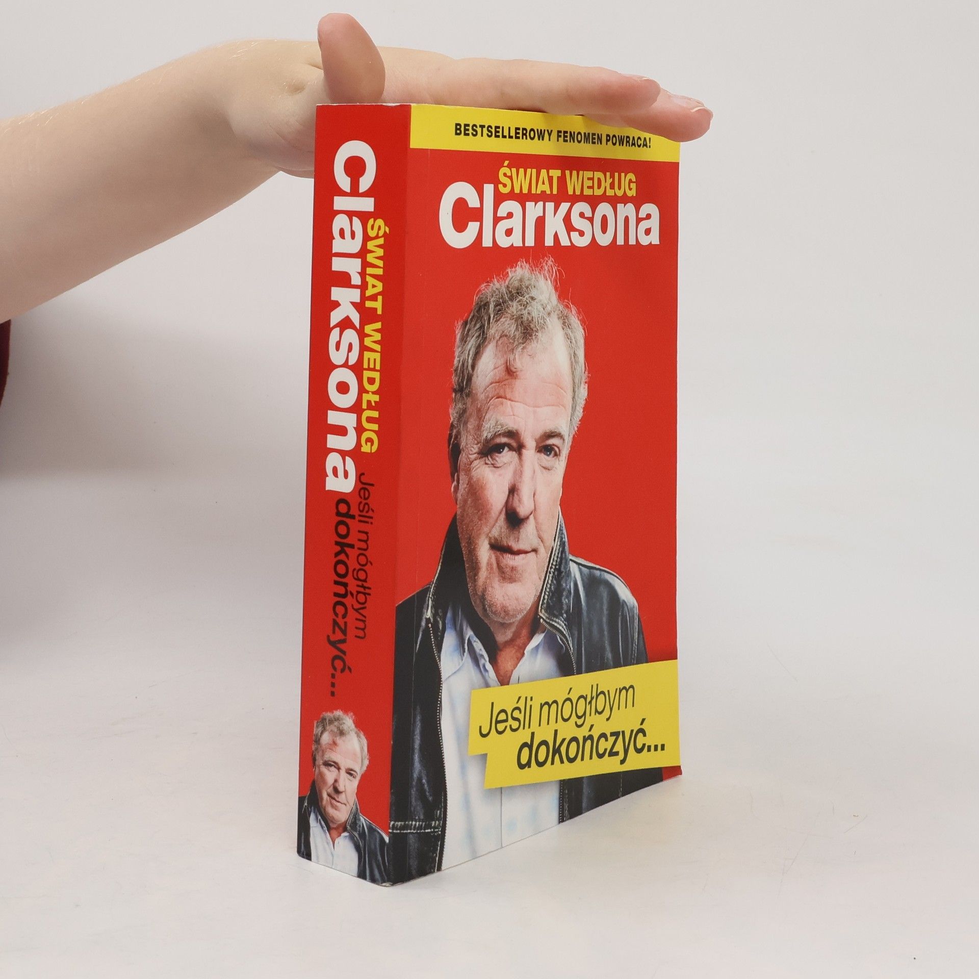 Jeremy Clarkson Świat według Clarksona. Jeśli mógłbym dokończyć...