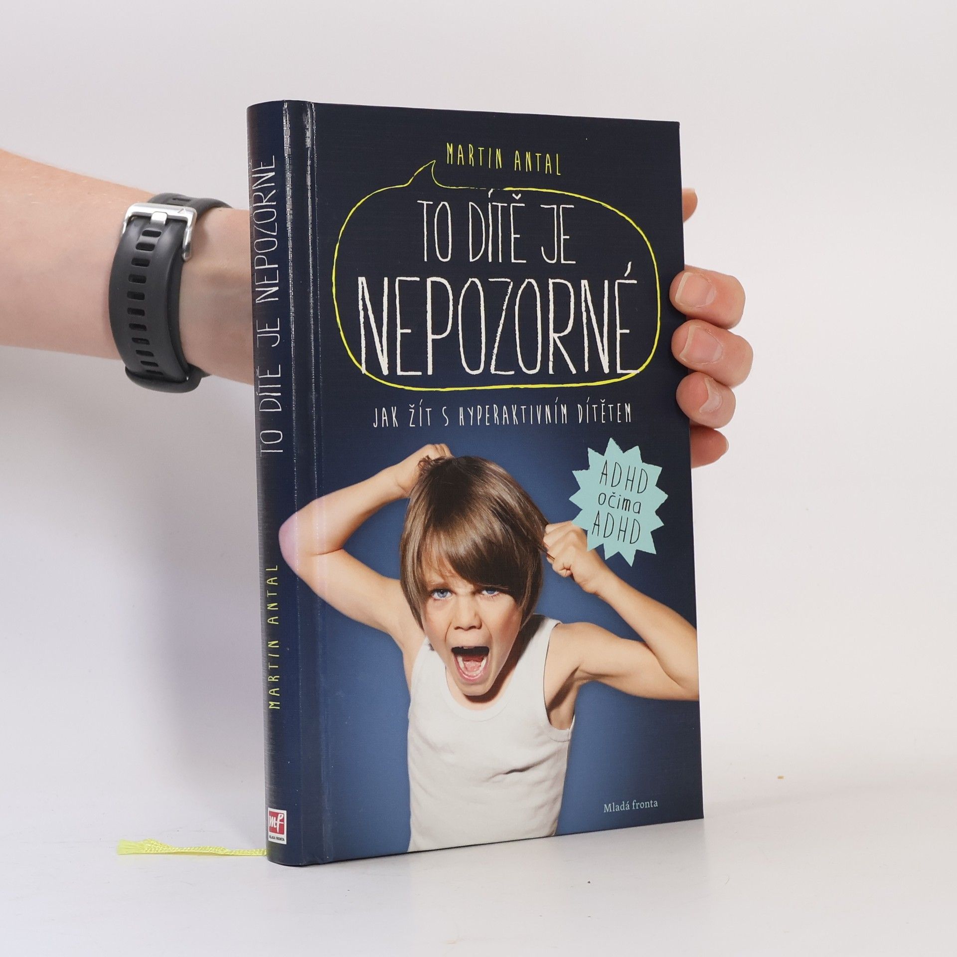 Martin Antal To dítě je nepozorné