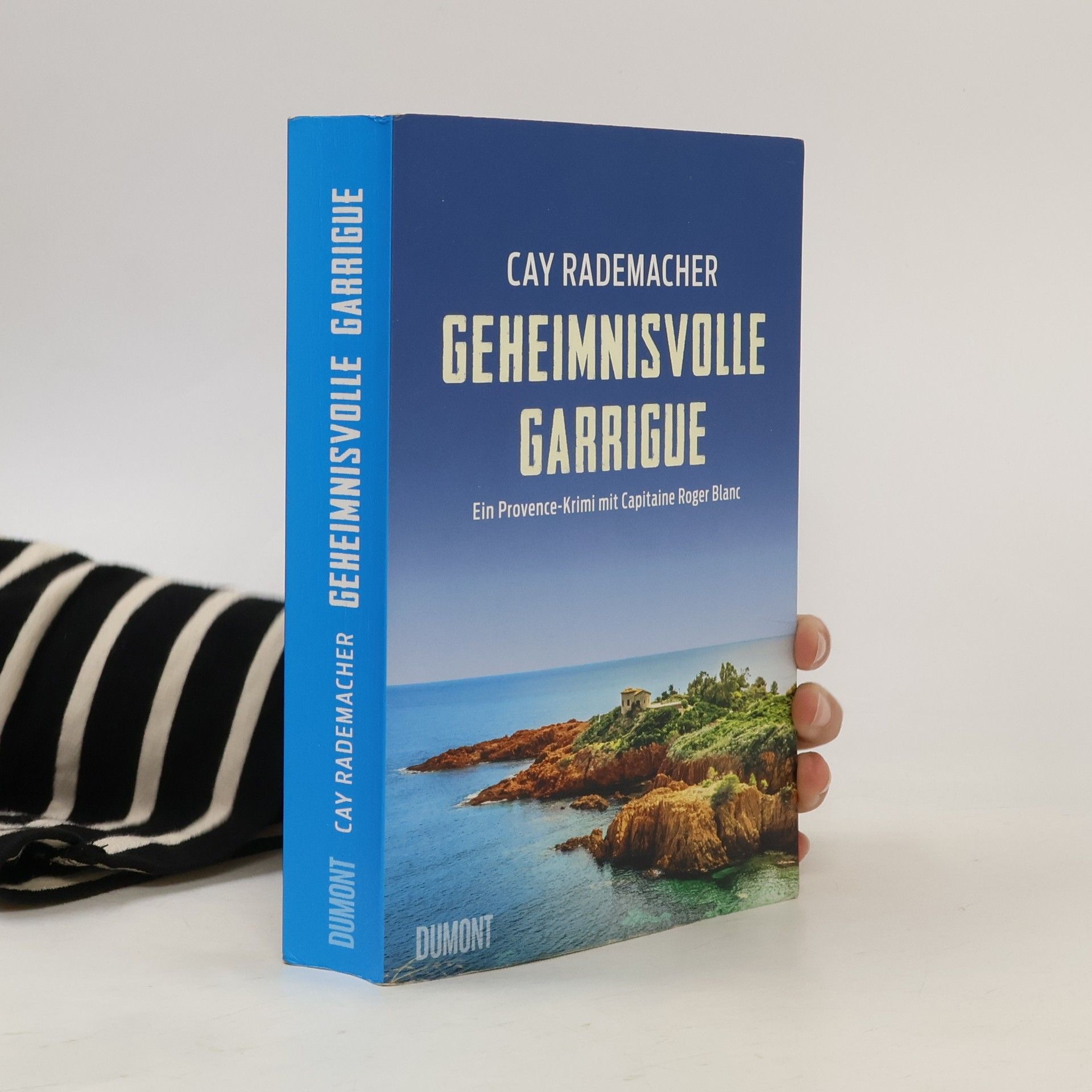 Cay Rademacher Geheimnisvolle Garrigue