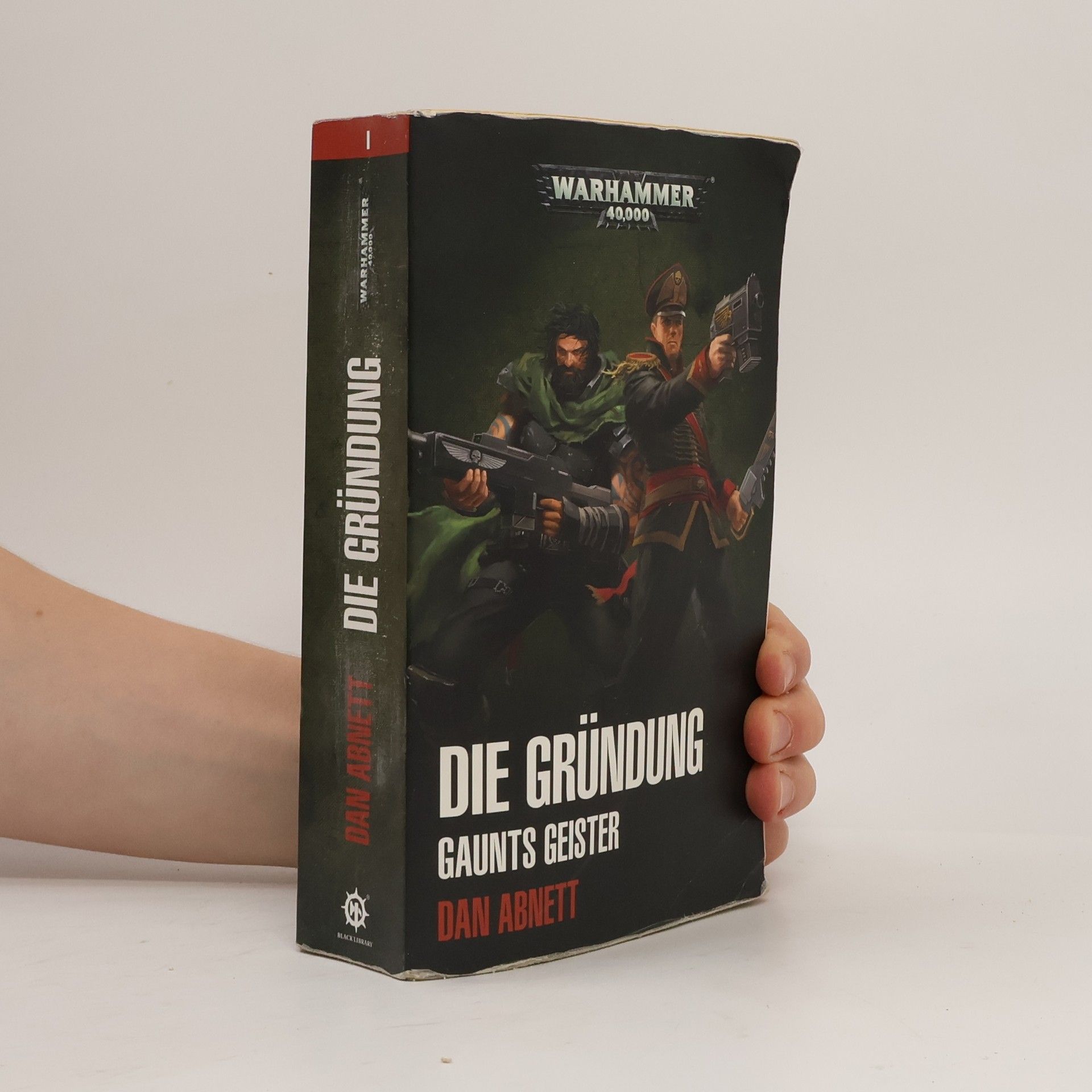 Dan Abnett Warhammer 40.000 - Die Gründung