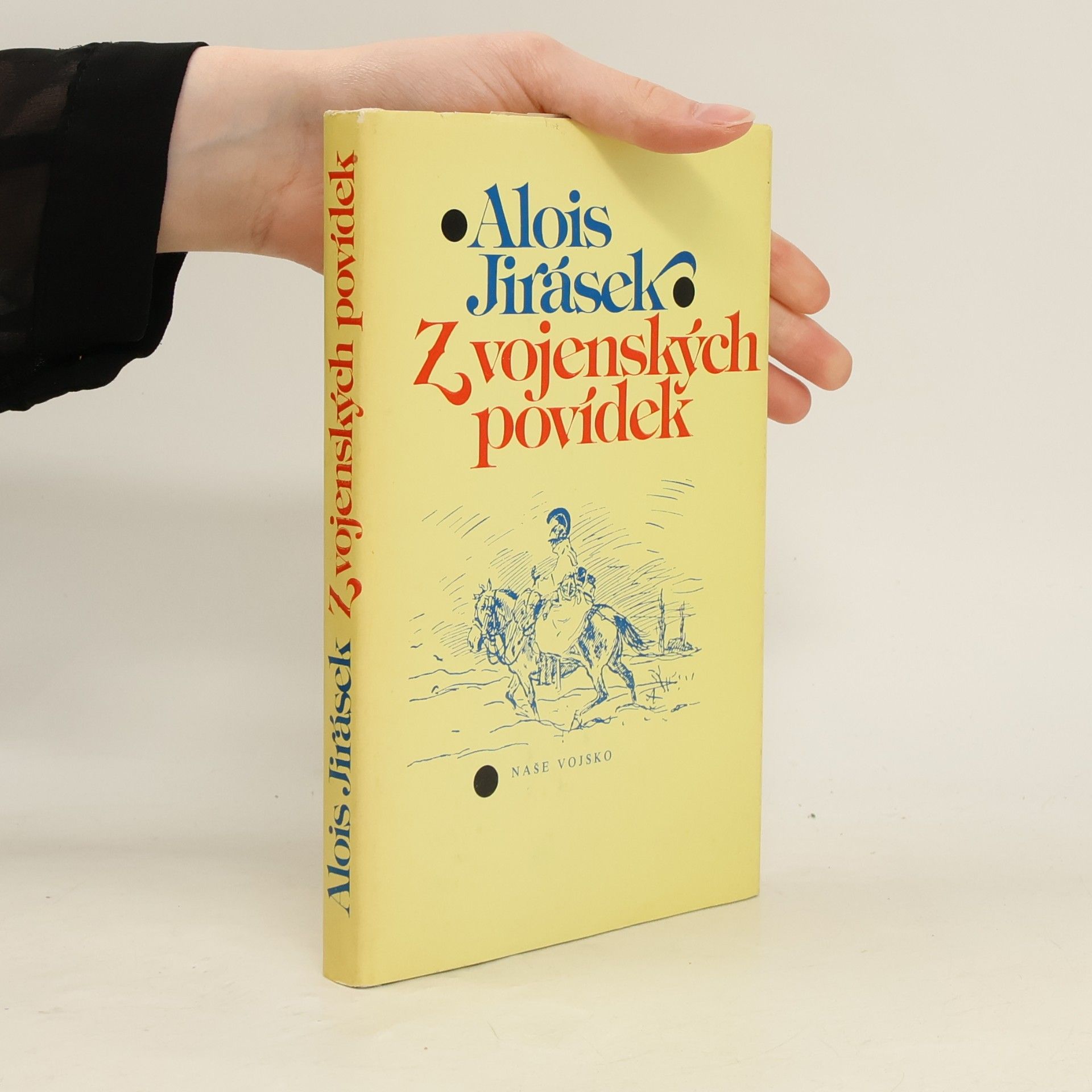 Alois Jirásek Z vojenských povídek