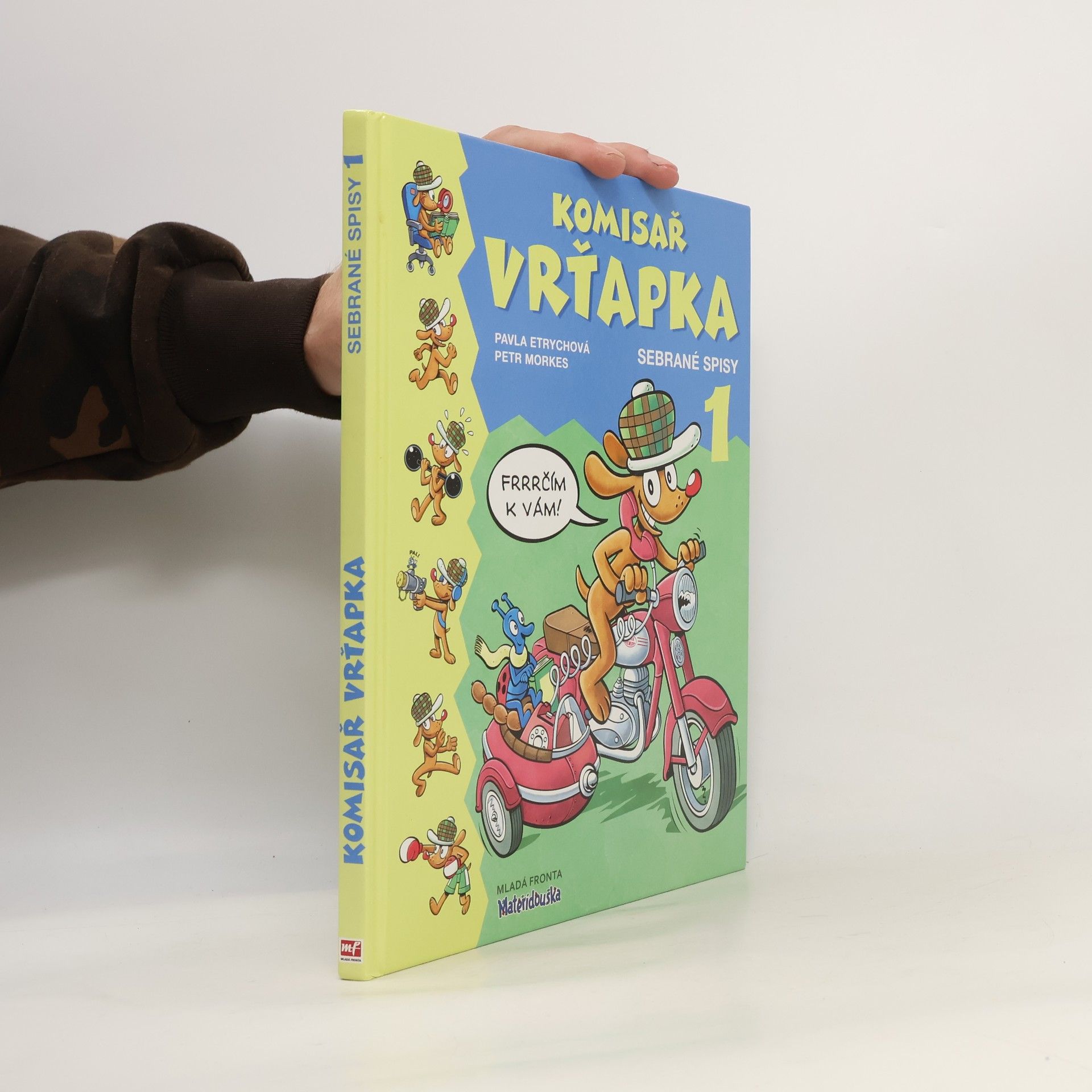 Pavla Etrychová Komisař Vrťapka. Sebrané spisy I.