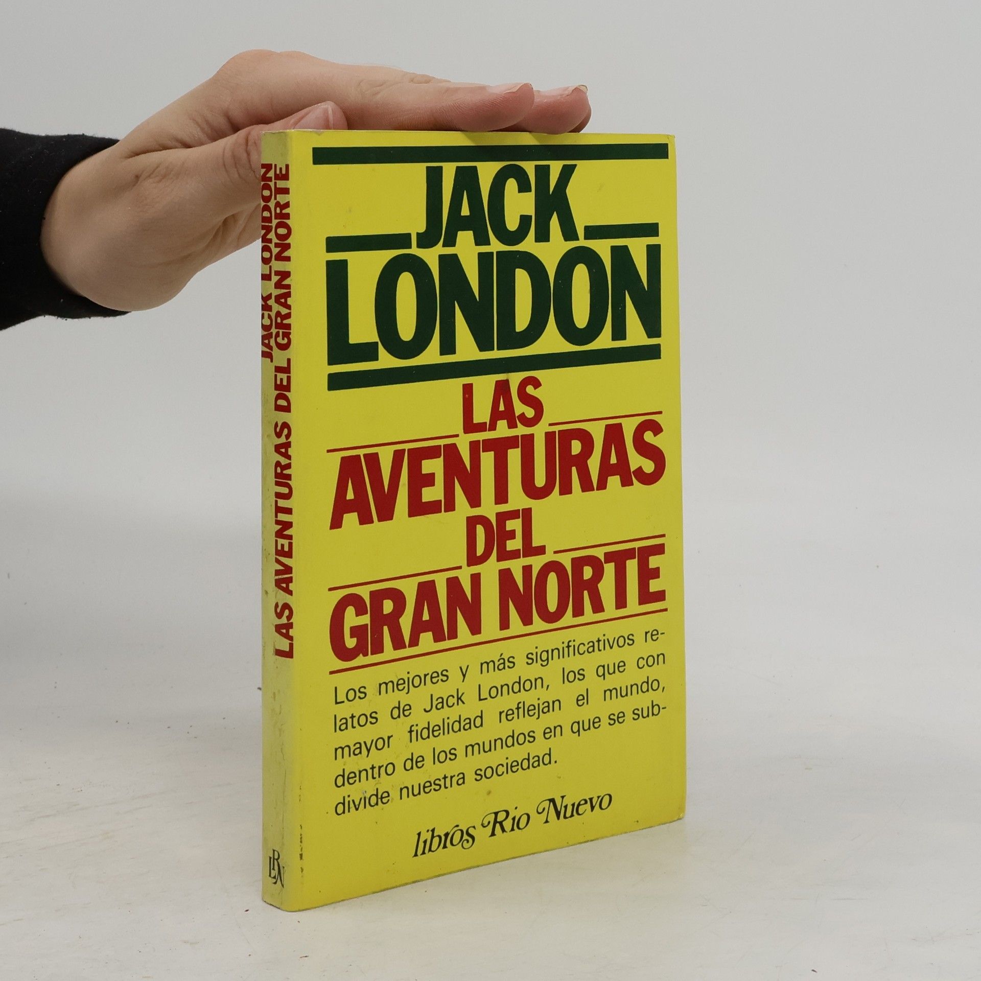 Jack London Las aventuras del Gran Norte