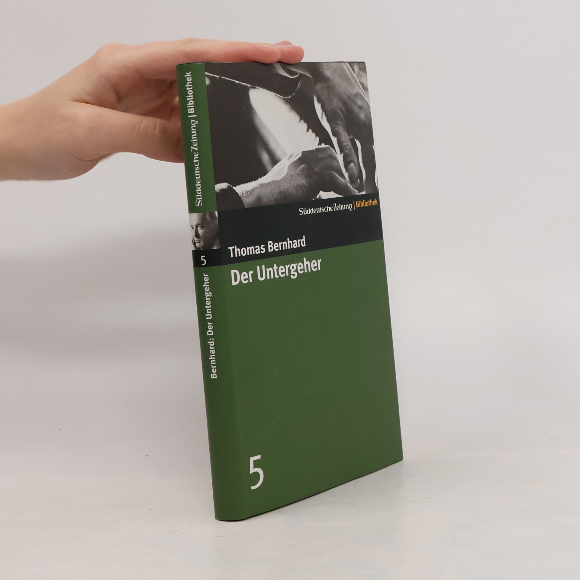 Thomas Bernhard Der Untergeher