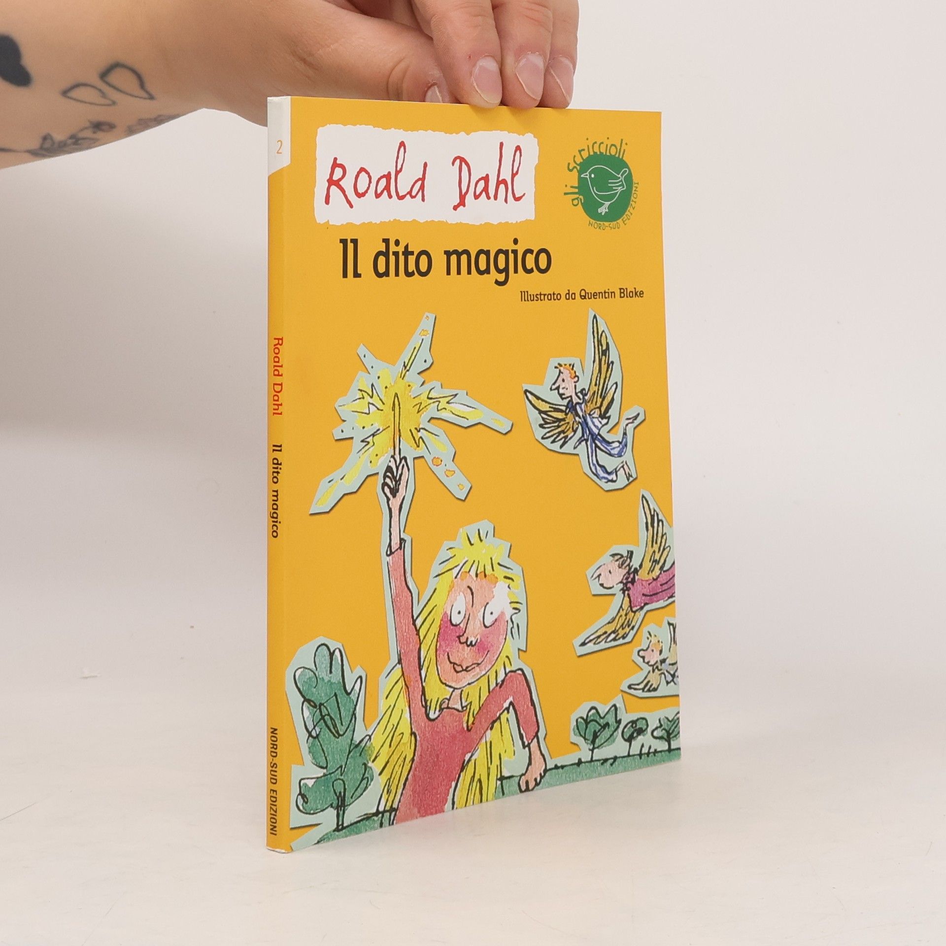 Quentin Blake Gli scriccioli - 2: Il dito magico