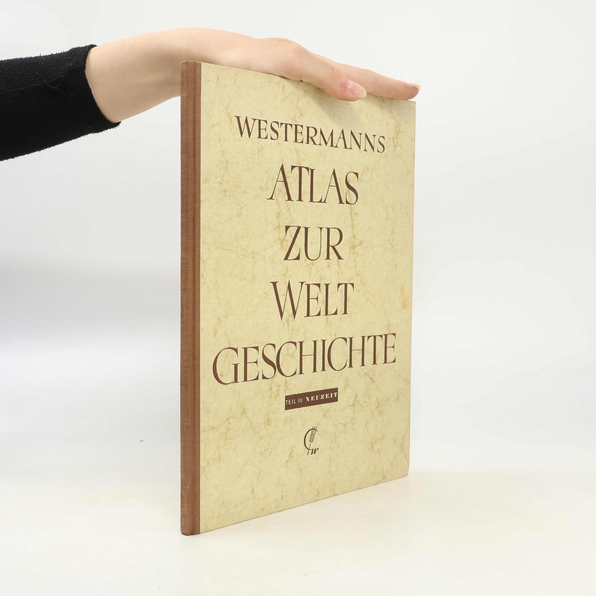 Gerhard Czybulka Westermanns Atlas zur Weltgeschichte III. Neuzeit