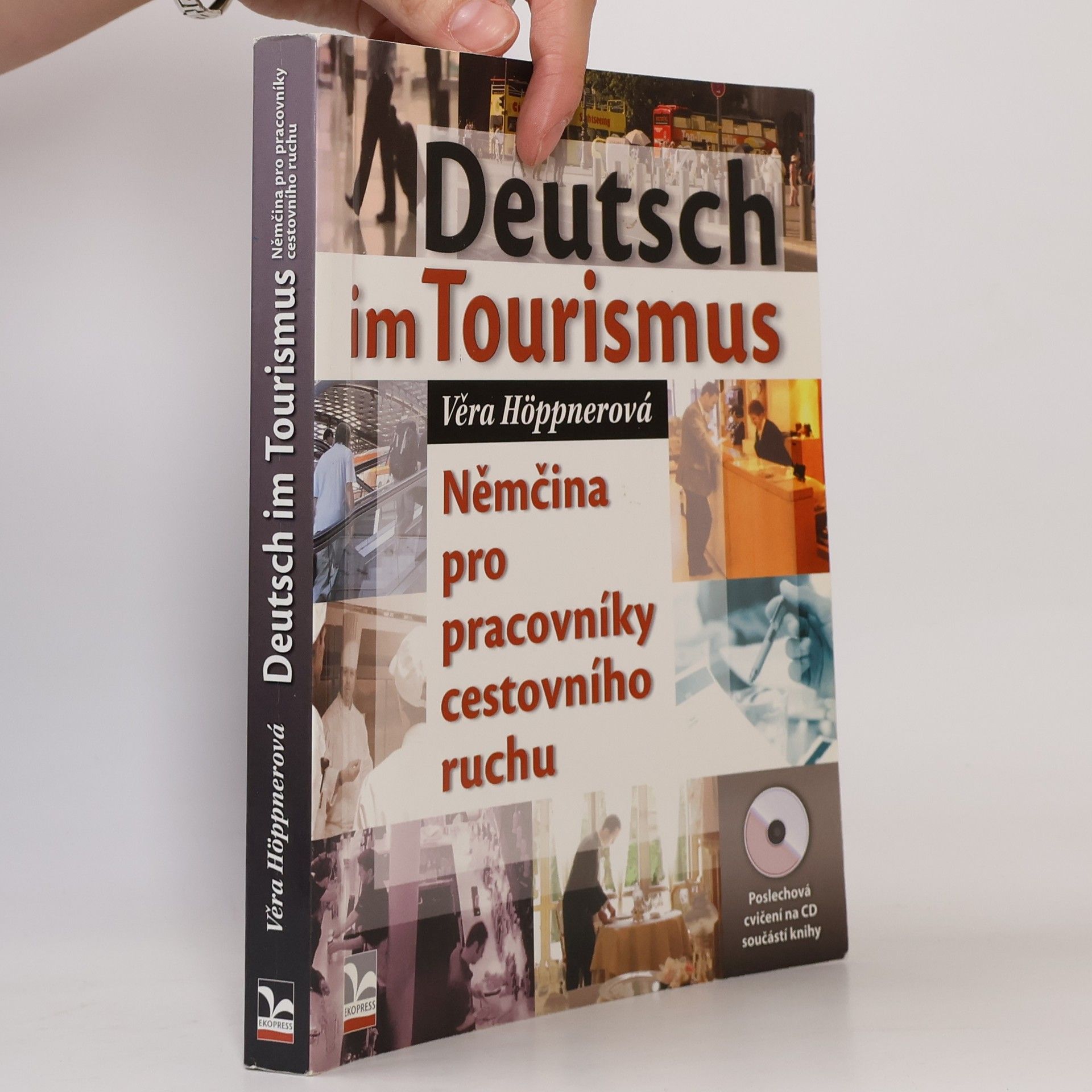 Věra Höppnerová Deutsch im Tourismus = Němčina pro pracovníky cestovního ruchu