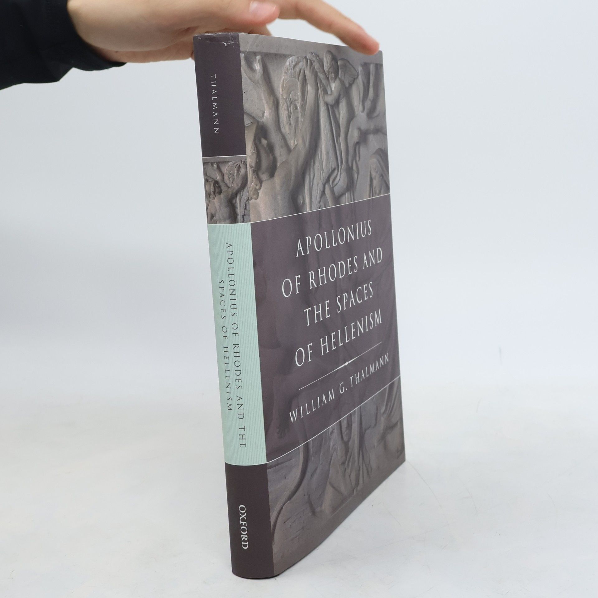 William G. Thalmann Apollonius of Rhodes and the Spaces of Hellenism