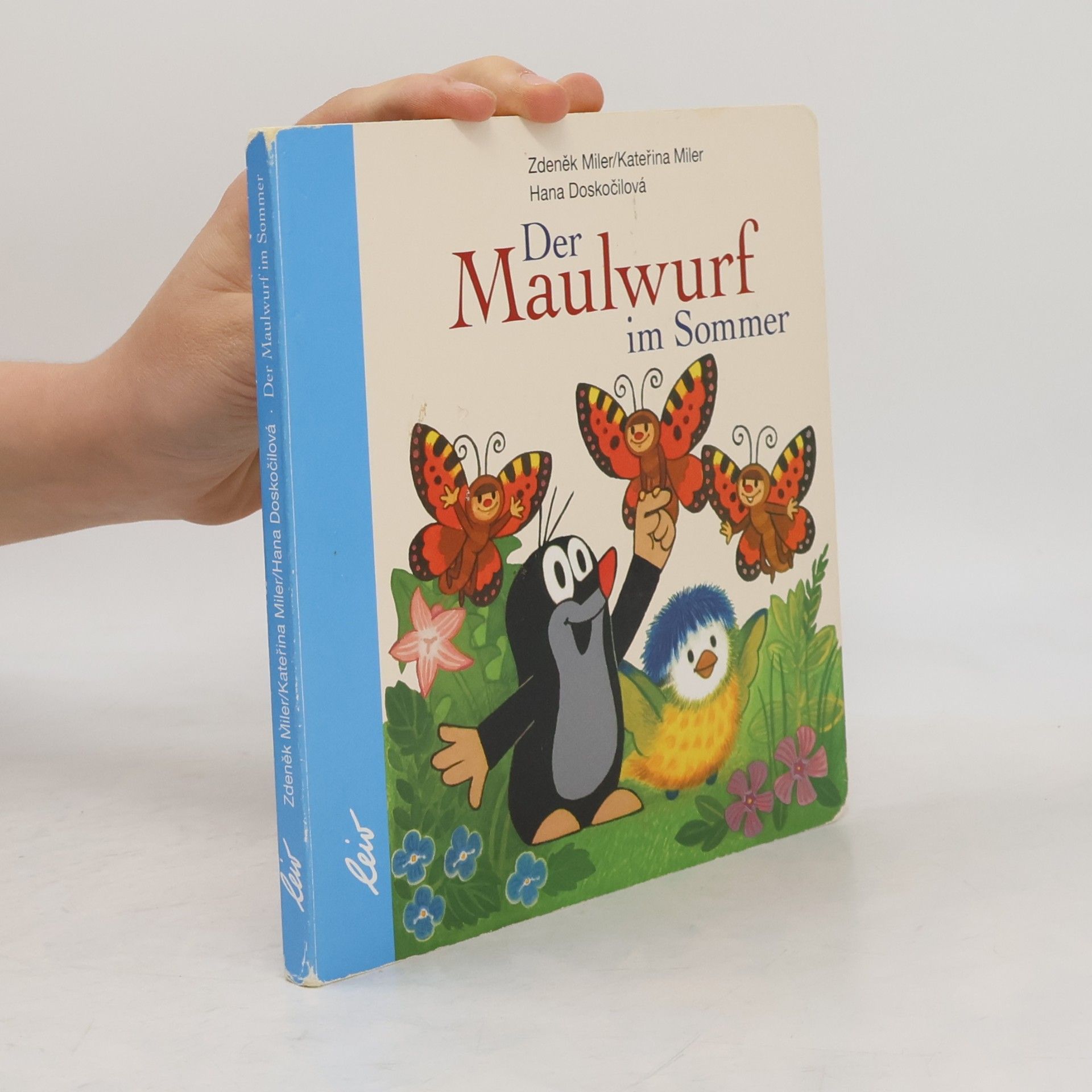 Hana Doskočilová Der Maulwurf im Sommer