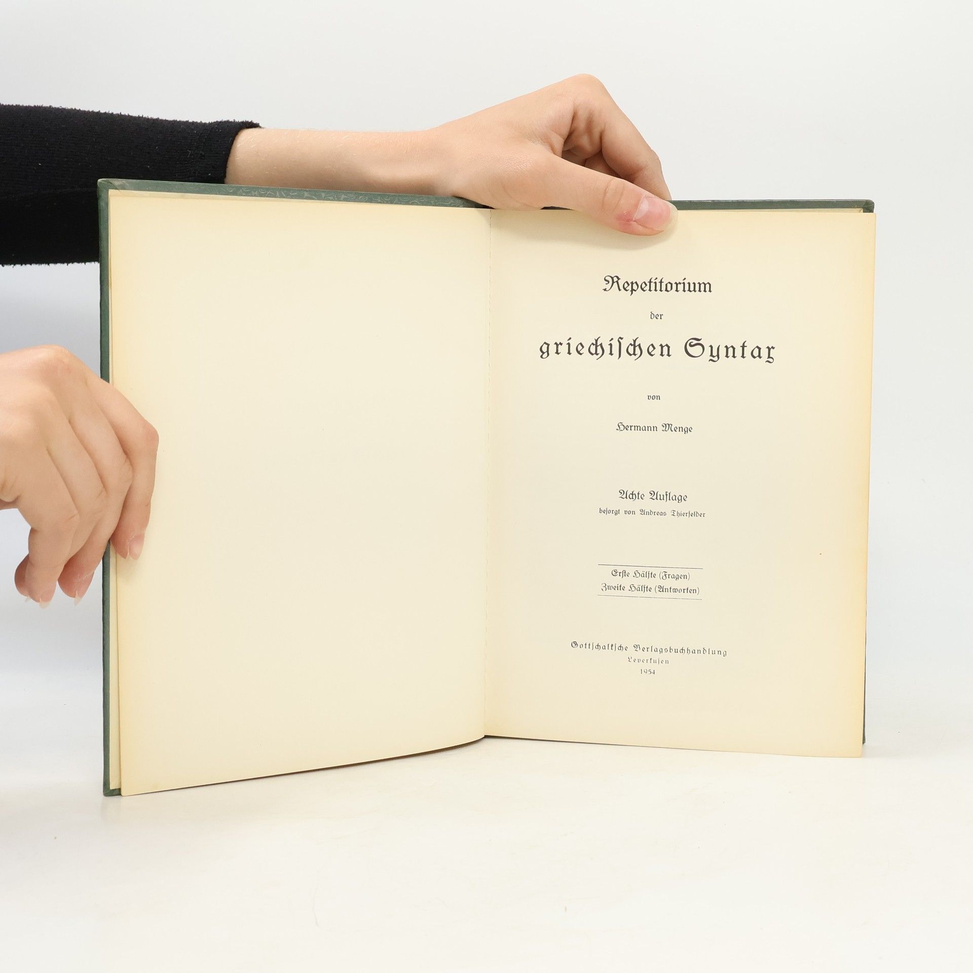 Hermann Menge Repetitorium der griechischen Syntax