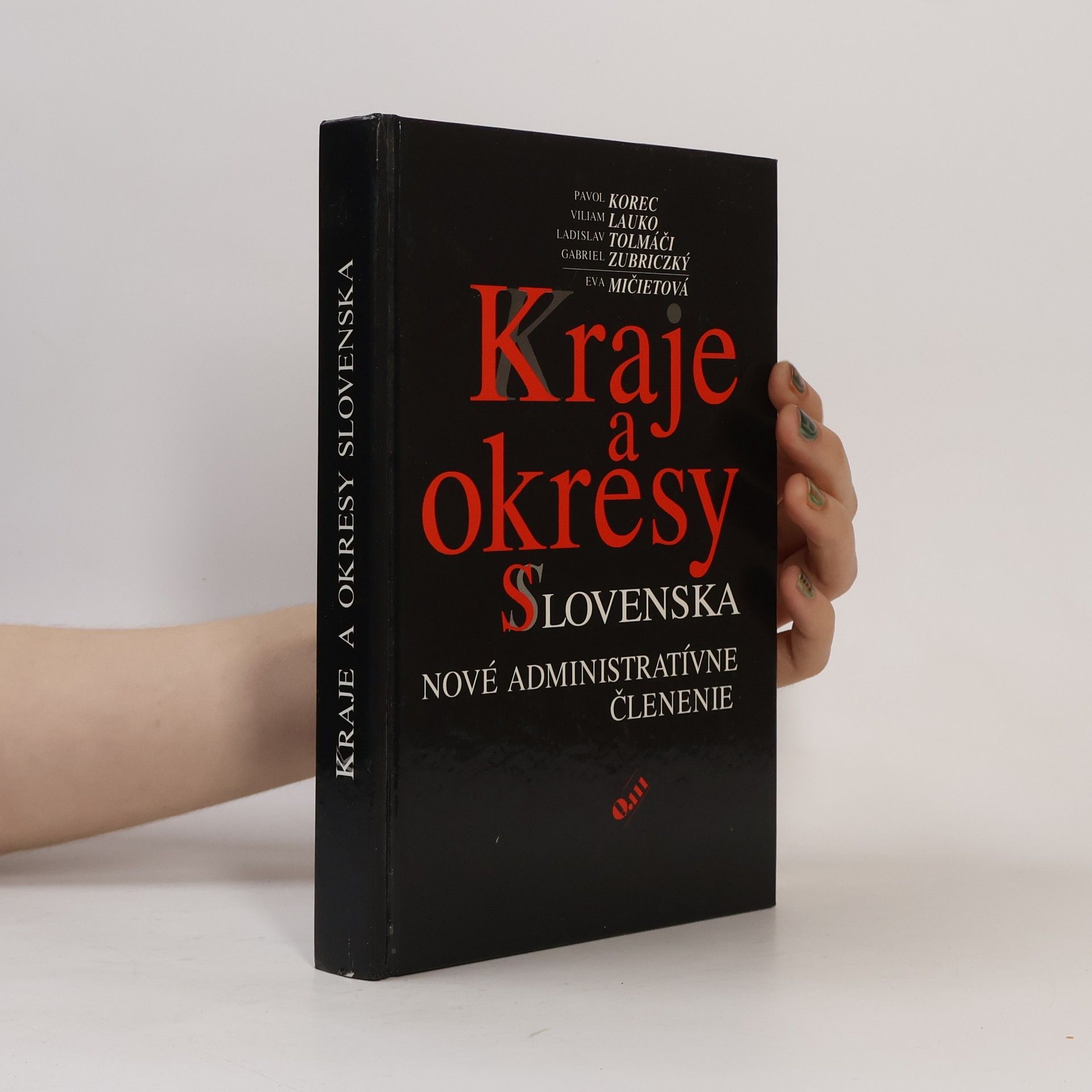 Gabriel Zubriczký Kraje a okresy Slovenska