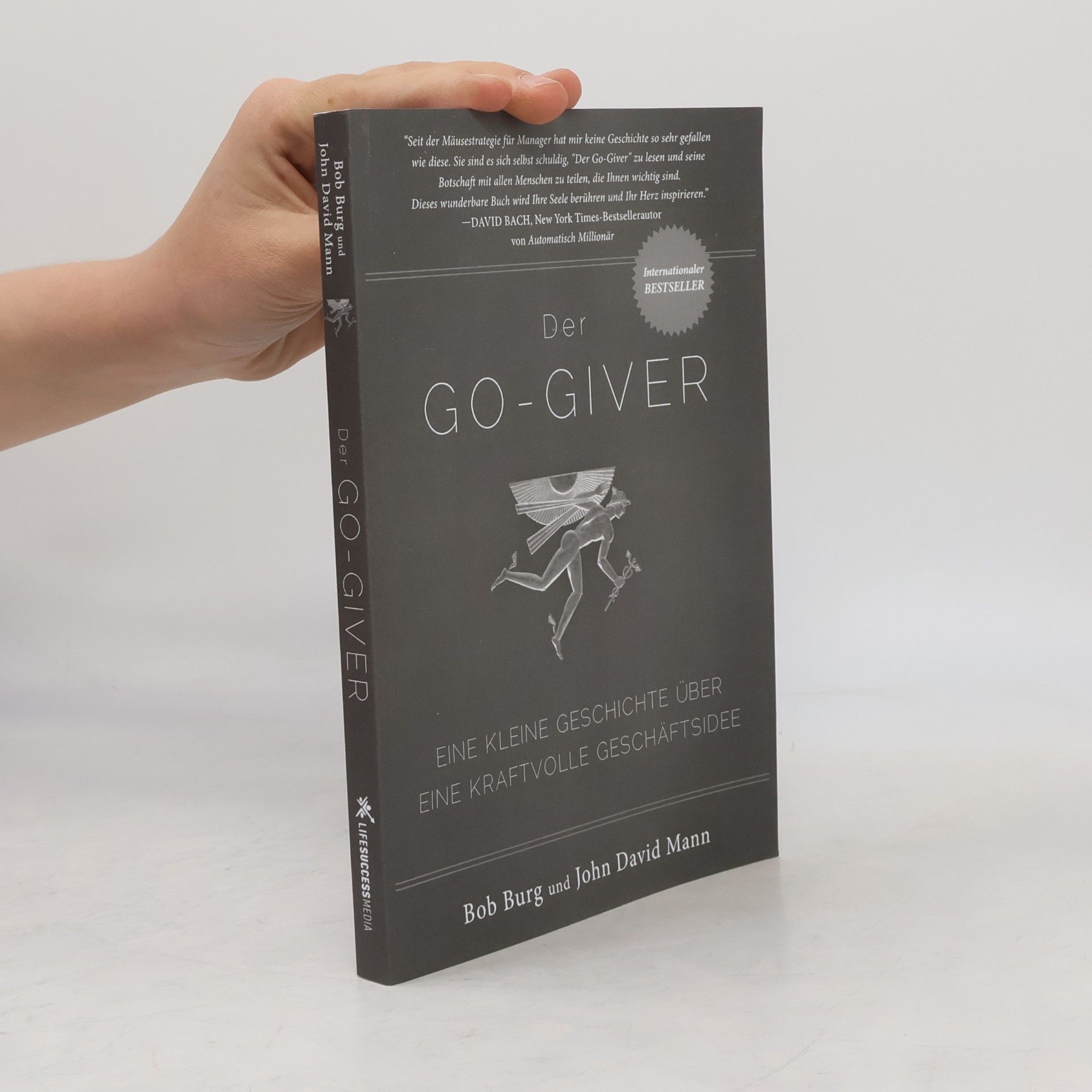 Bob Burg Der Go-Giver