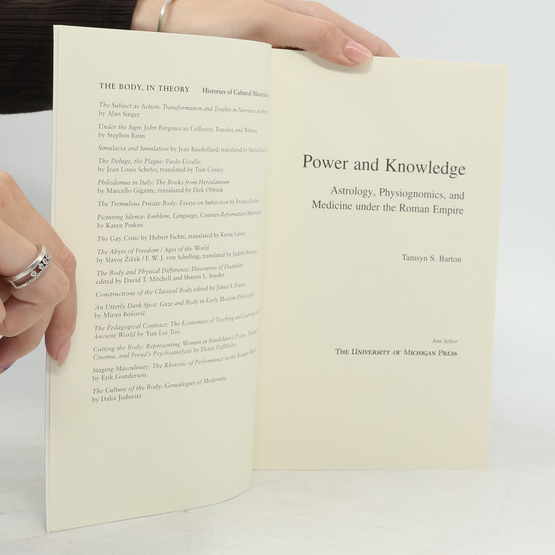Tamsyn S. Barton The Body, in Theory: Histories of Cultural Materialism: Power and Knowledge