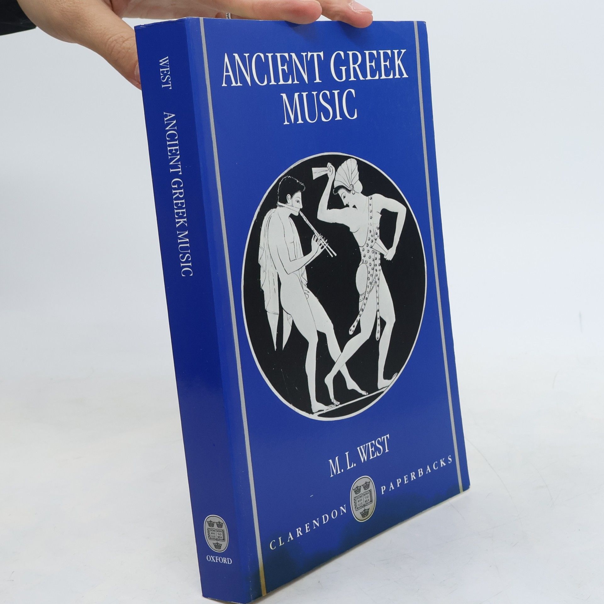 Martin Litchfield West Clarendon Paperbacks: Ancient Greek Music