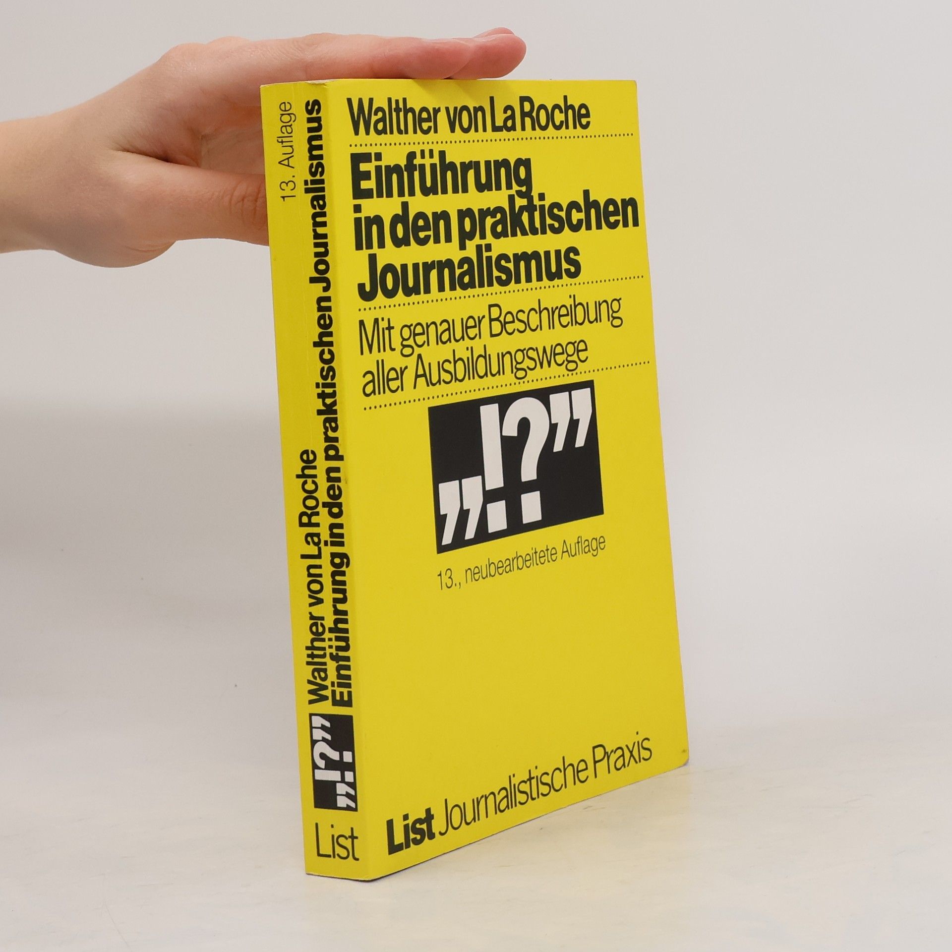 Walther von La Roche Einführung in den praktischen Journalismus