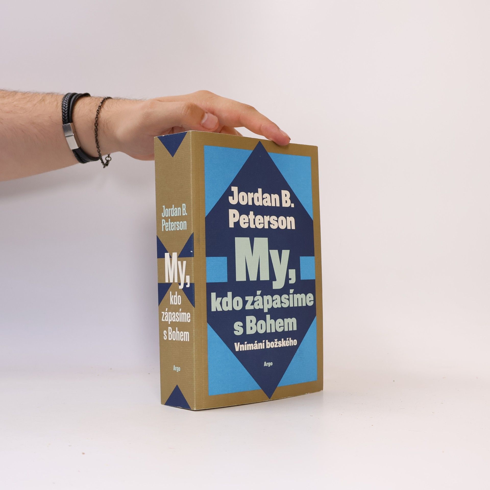 Jordan Peterson My, kdo zápasíme s bohem